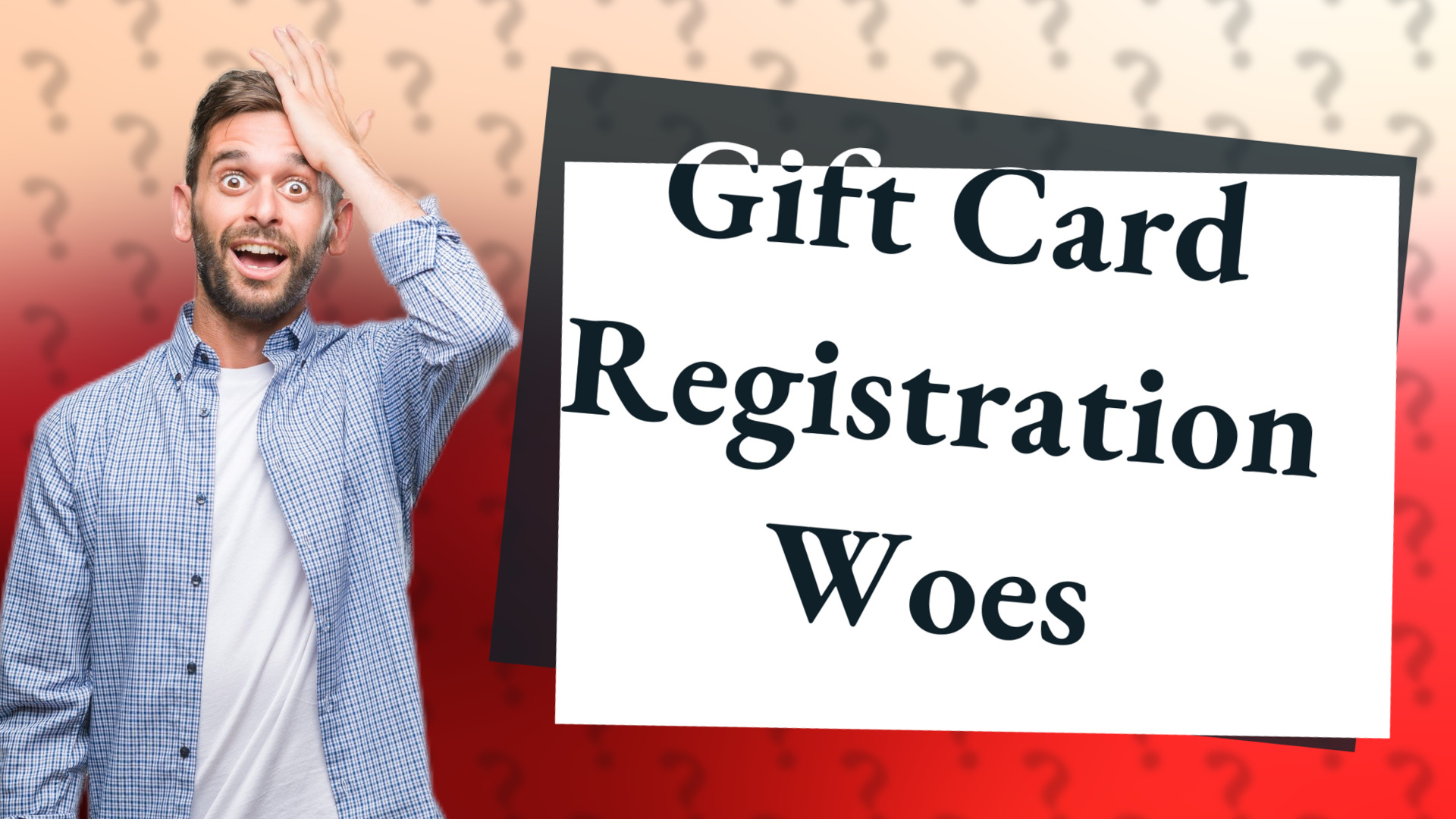 Gift Card Registration Woes