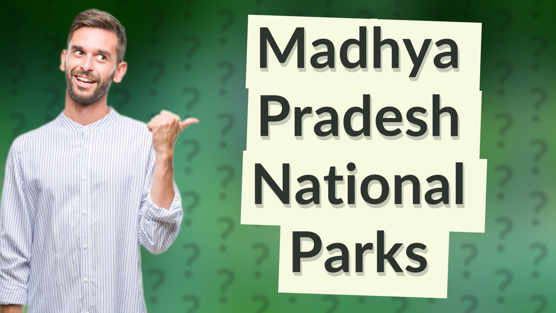 Madhya Pradesh National Parks