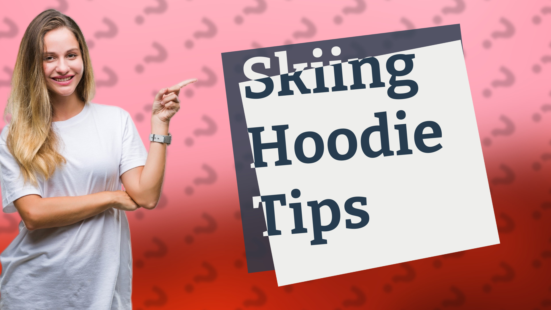 Skiing Hoodie Tips