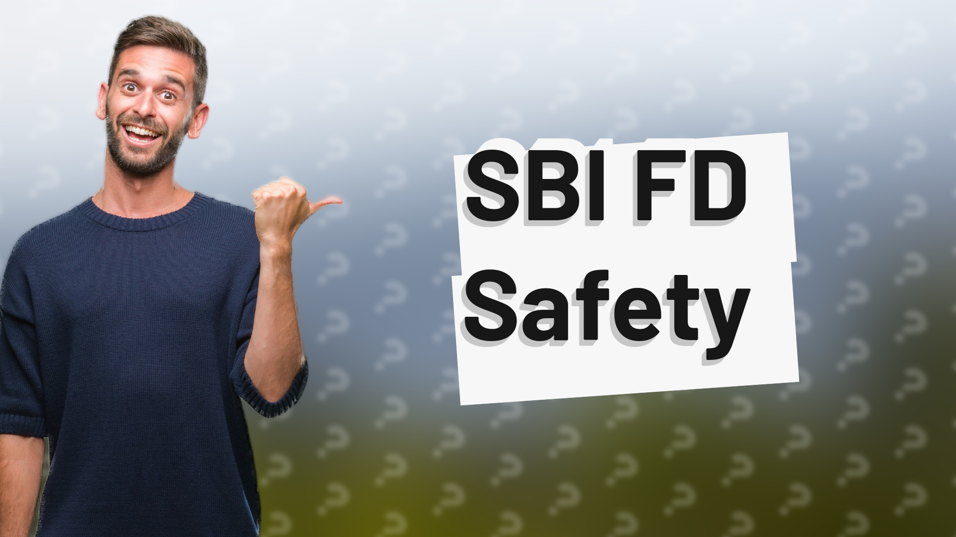 SBI FD Safety