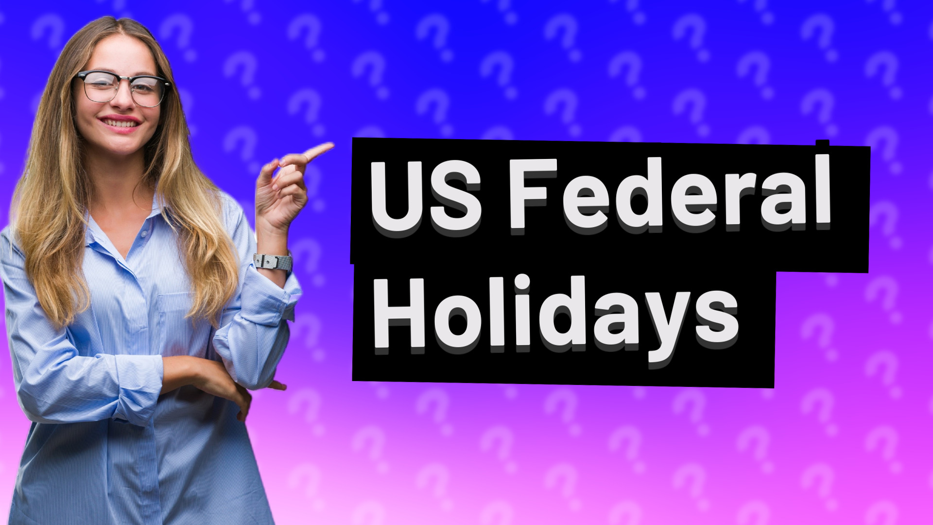 US Federal Holidays