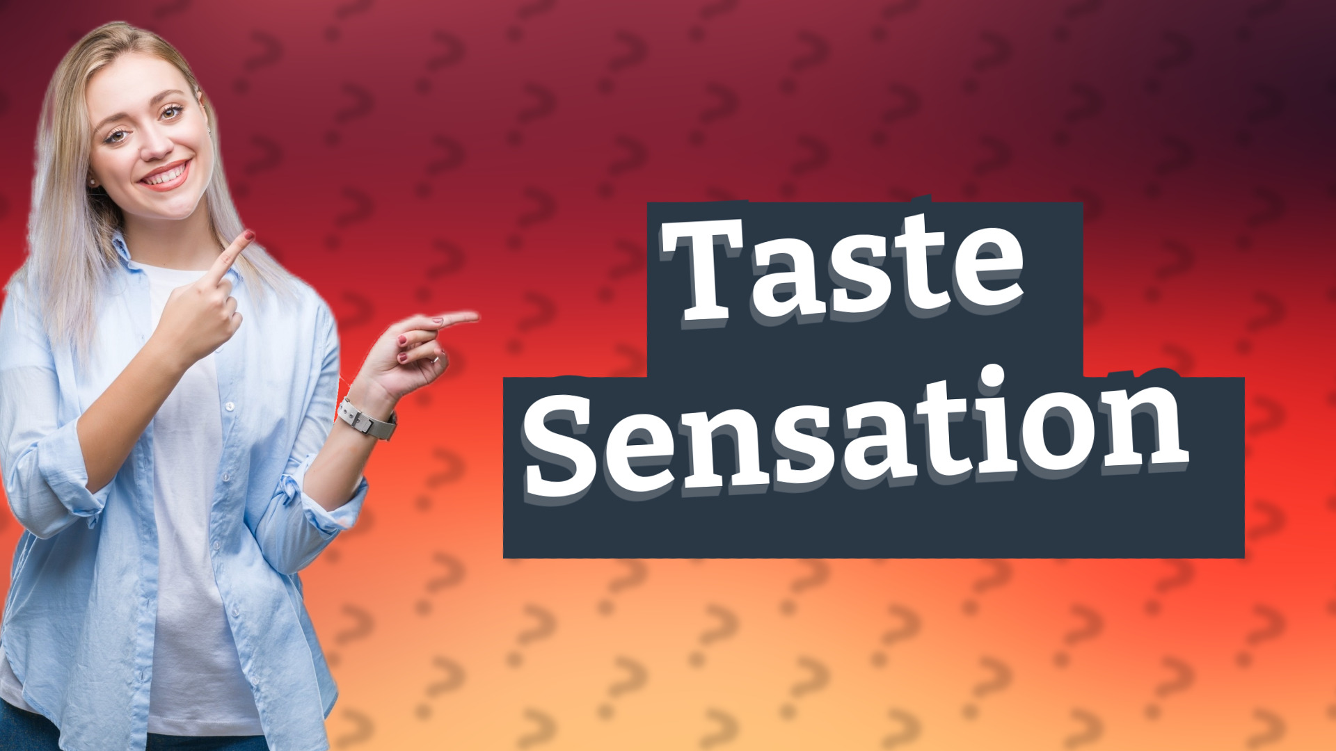 Taste Sensation