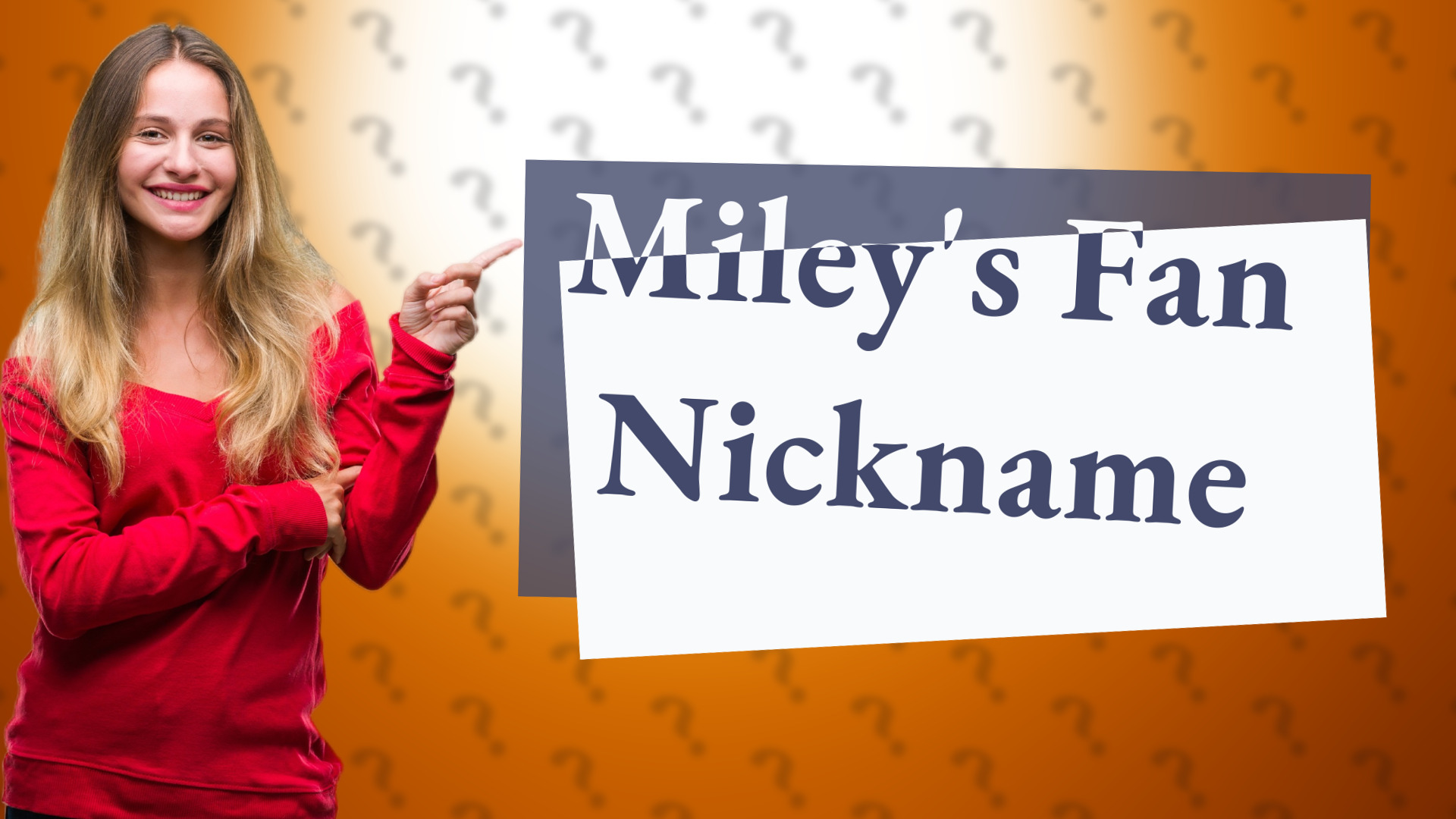 Miley's Fan Nickname