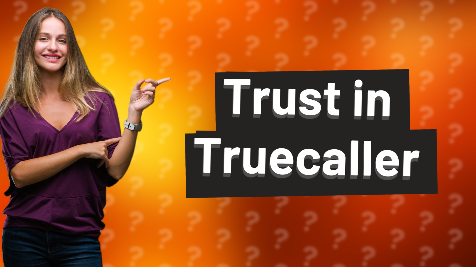 Trust in Truecaller