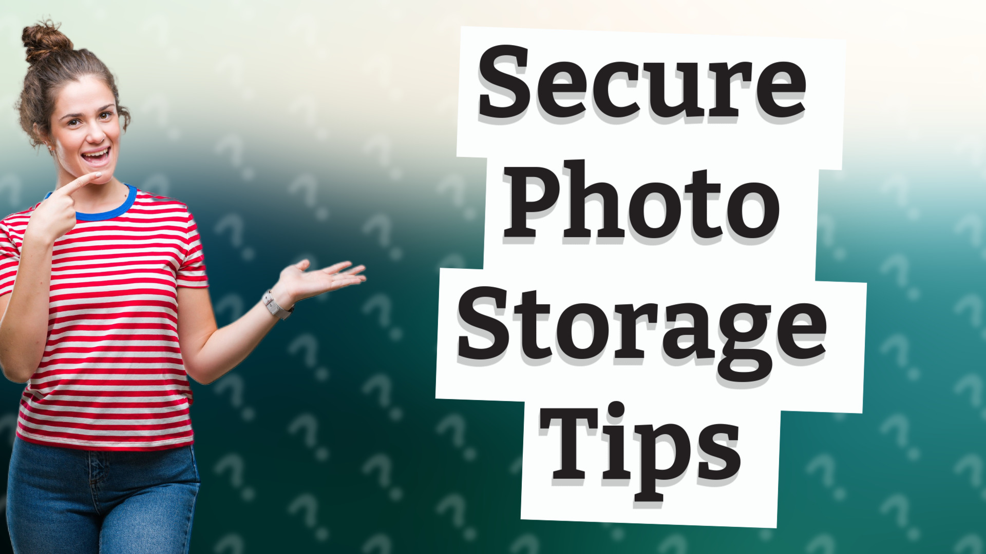 Secure Photo Storage Tips