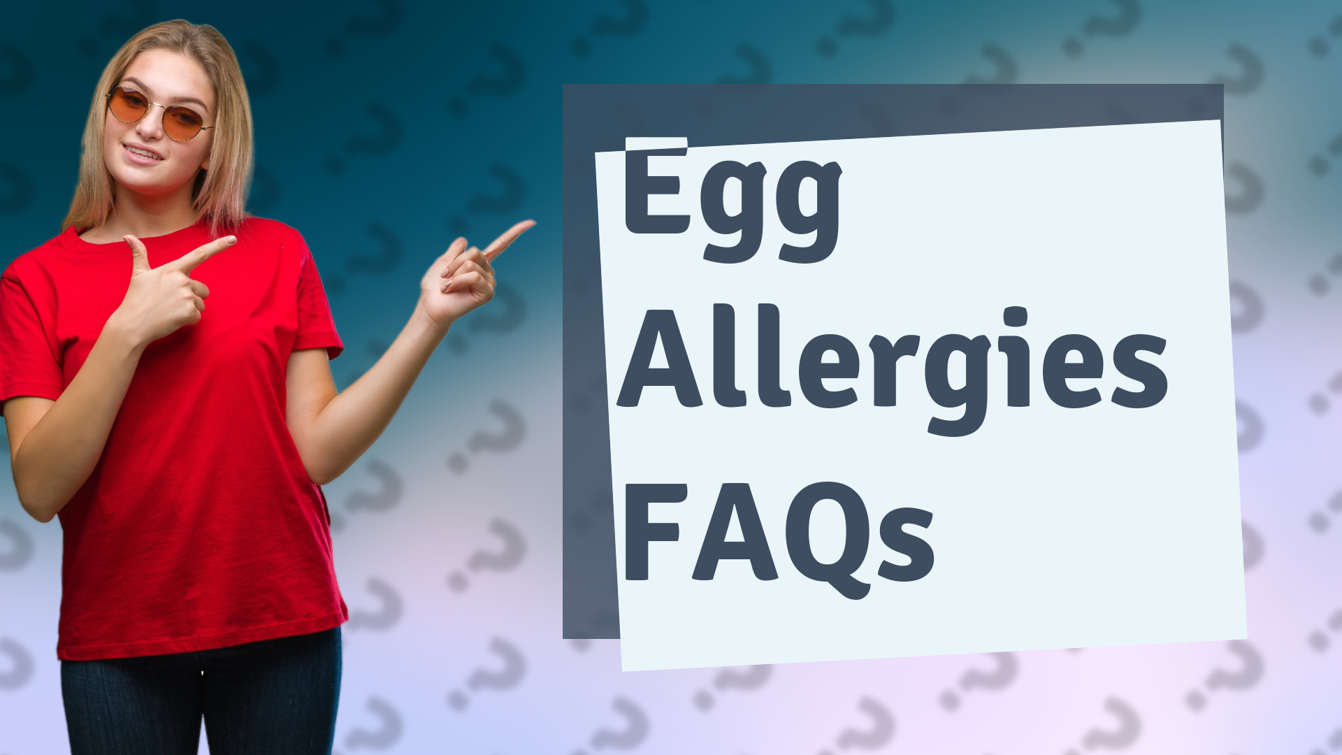 Egg Allergies FAQs