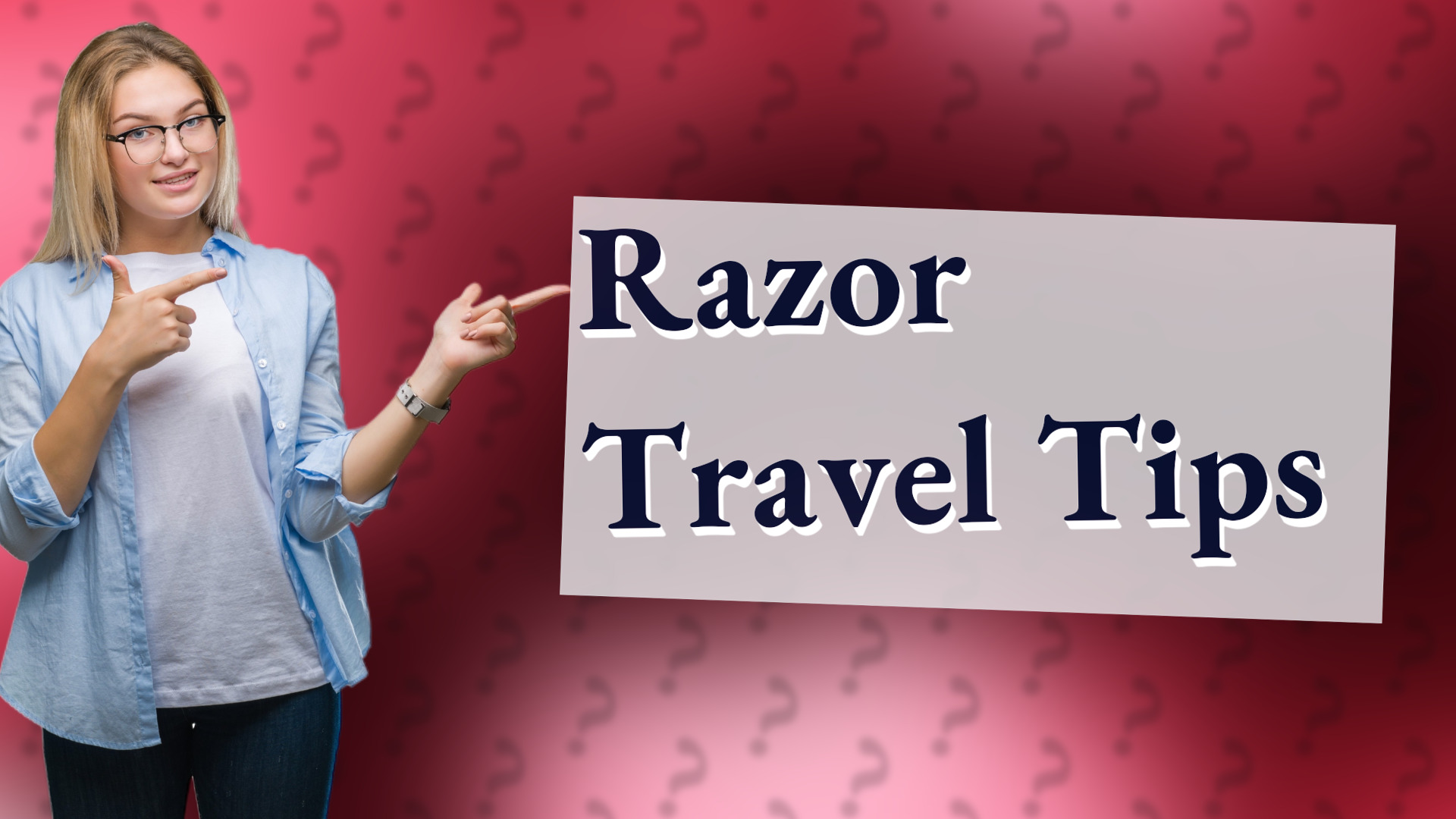 Razor Travel Tips