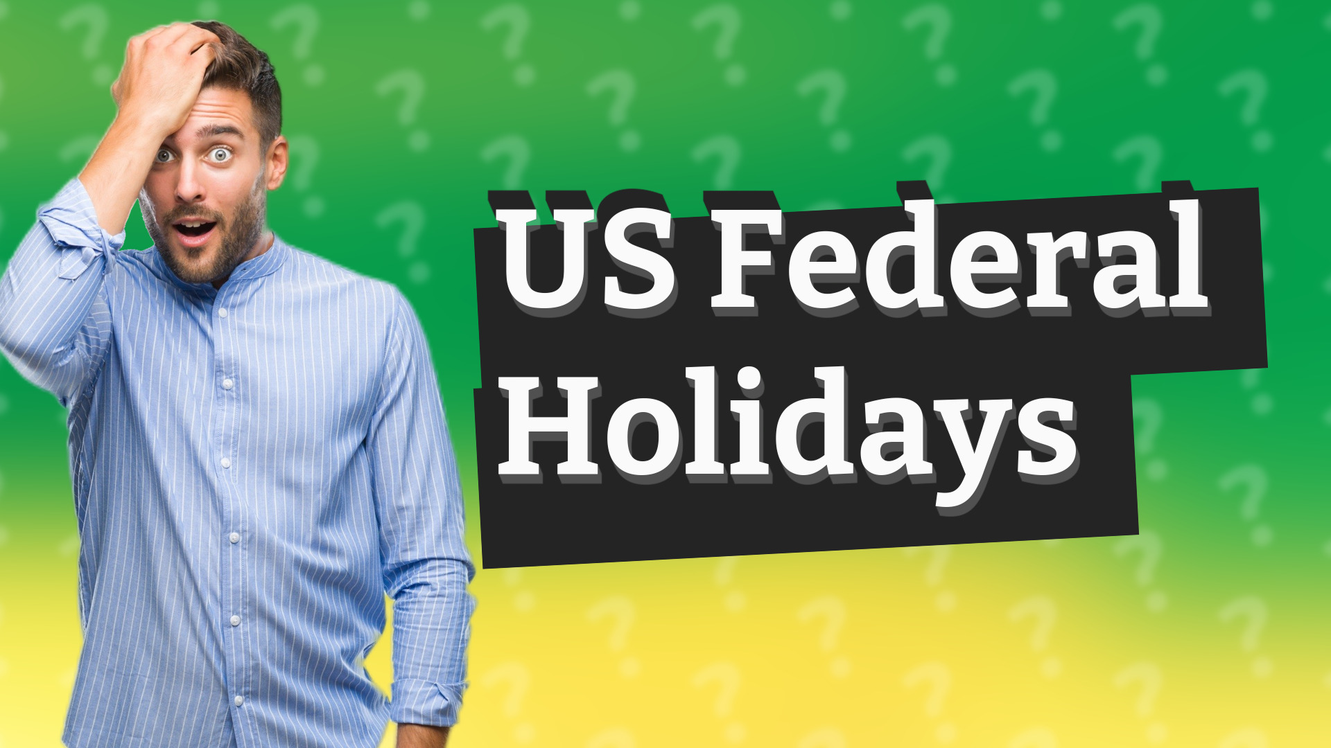 US Federal Holidays