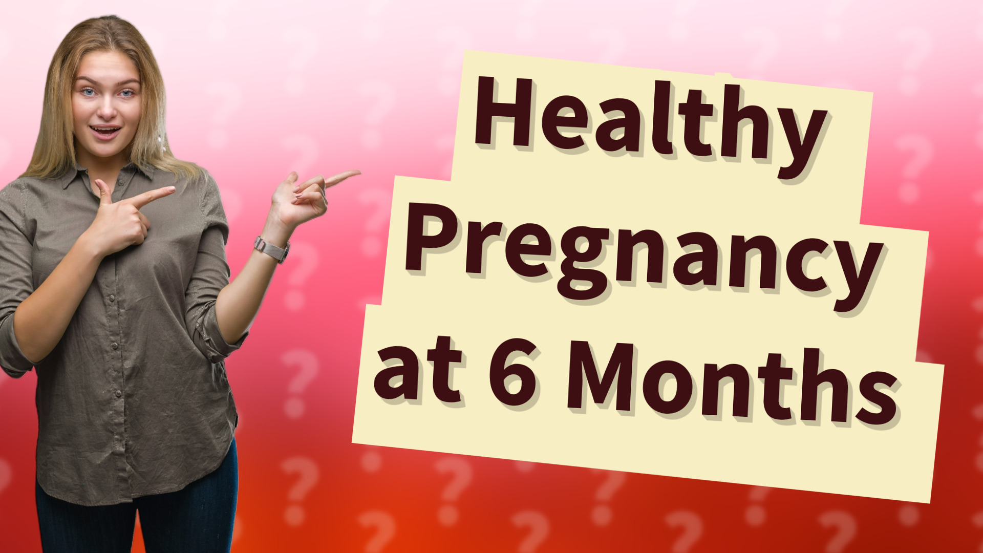 Healthy Pregnancy at 6 Months