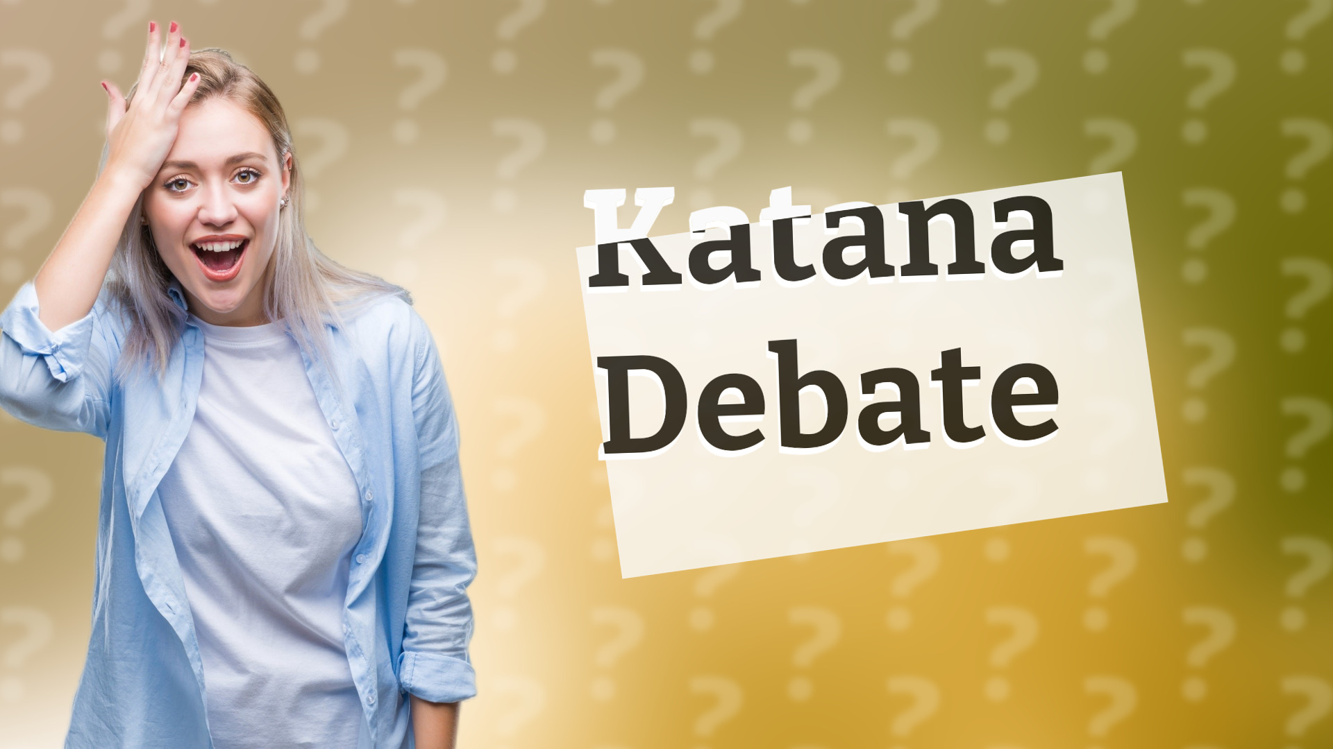 Katana Debate