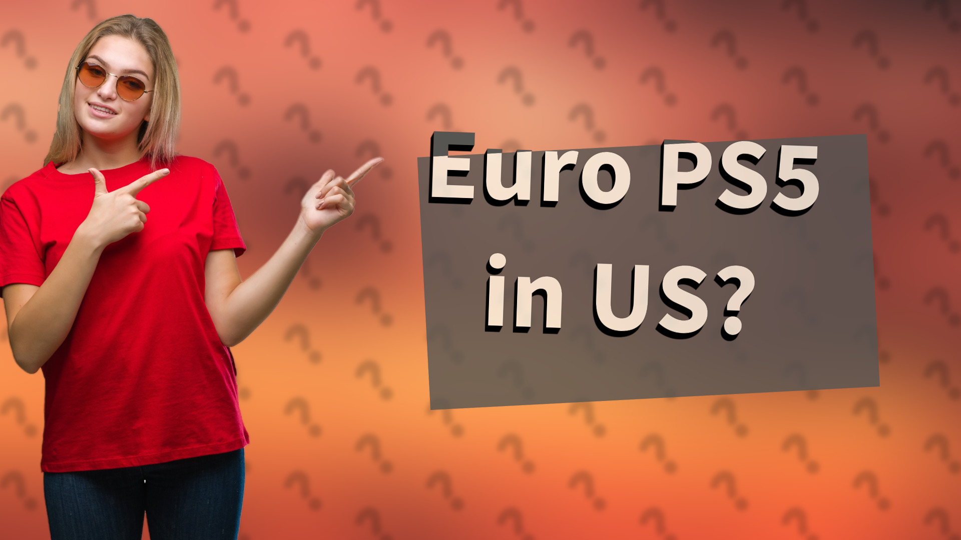 Euro PS5 in US?