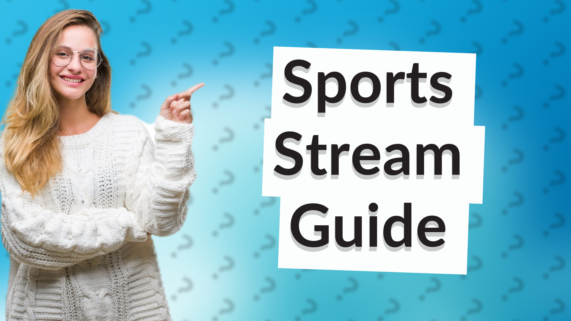 Sports Stream Guide