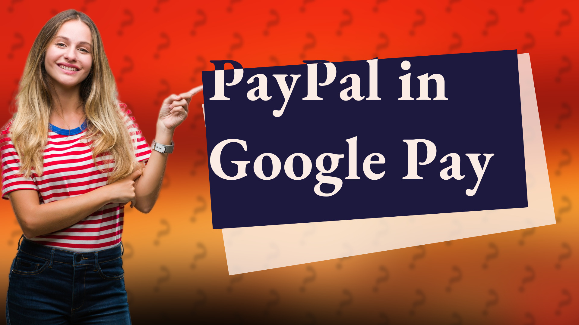 PayPal in Google Pay