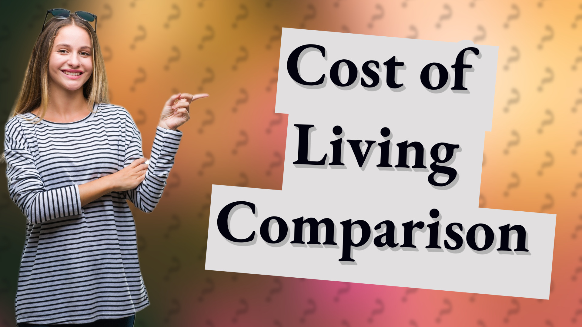 Cost of Living Comparison