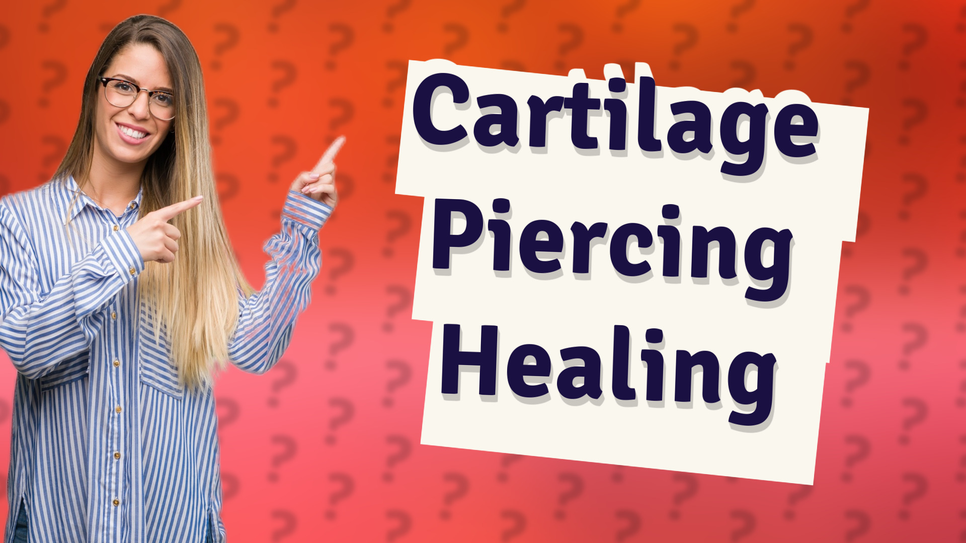 Cartilage Piercing Healing