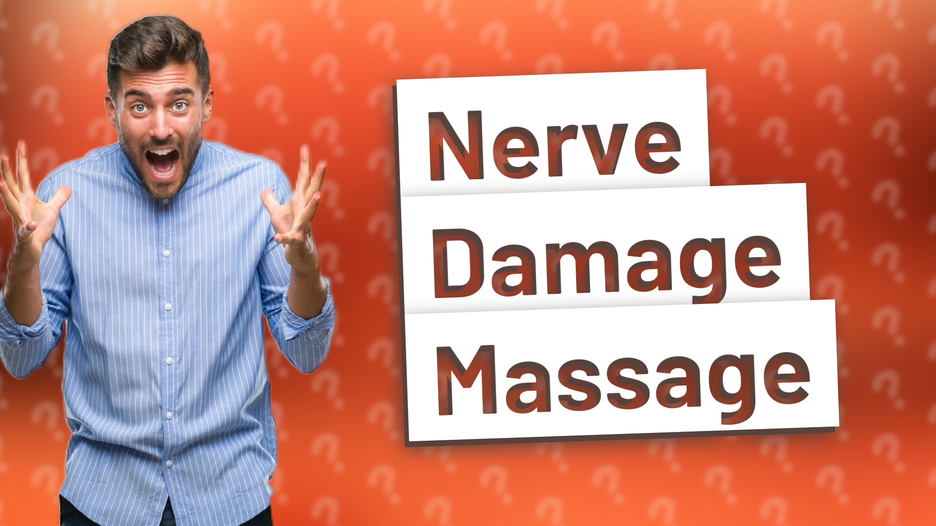 Nerve Damage Massage