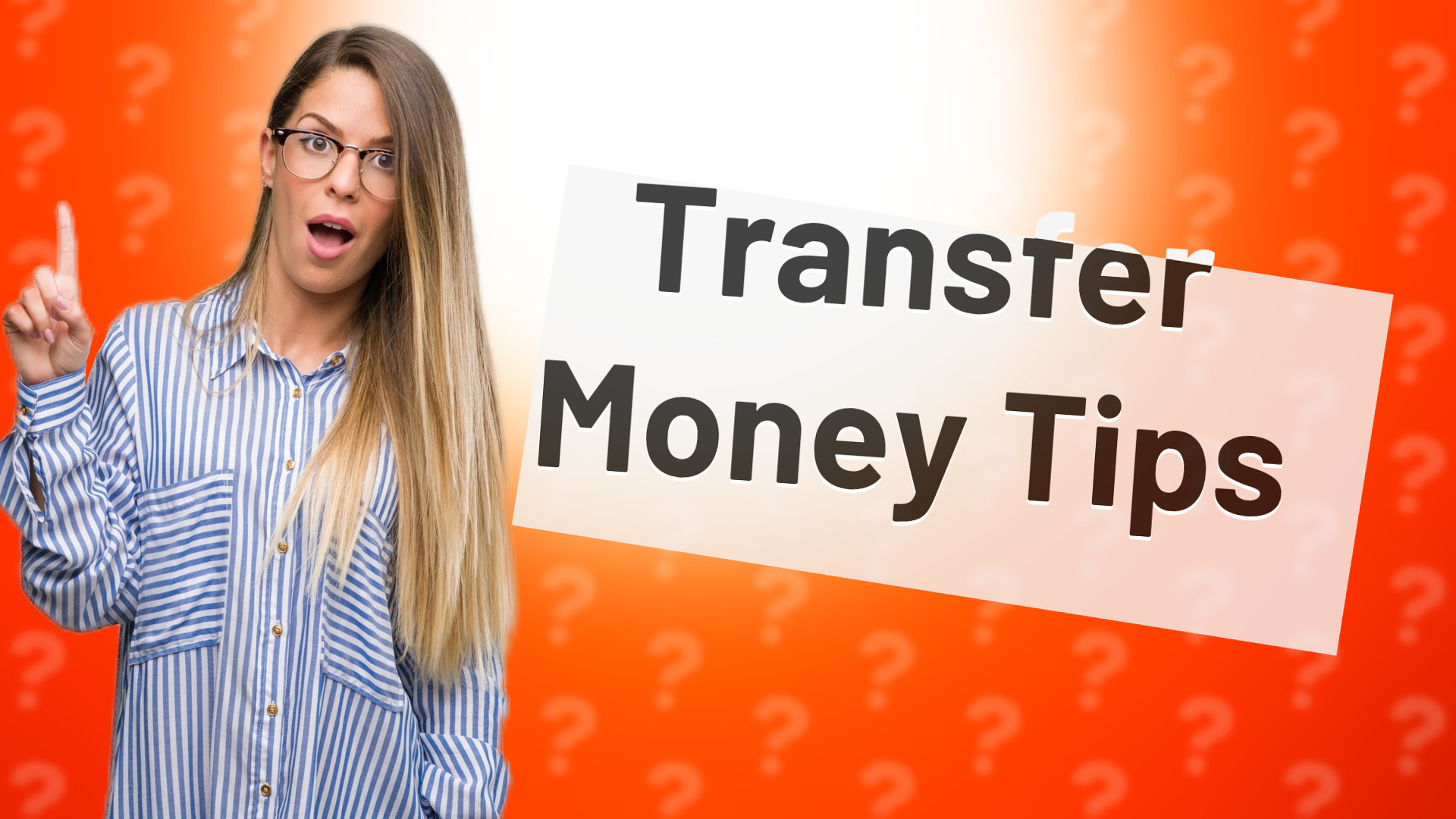 Transfer Money Tips