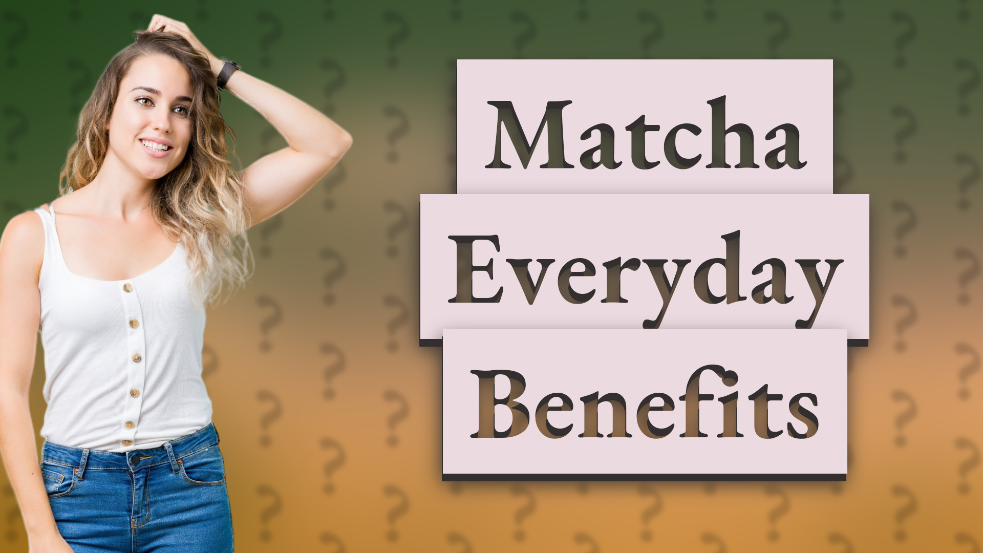 Matcha Everyday Benefits