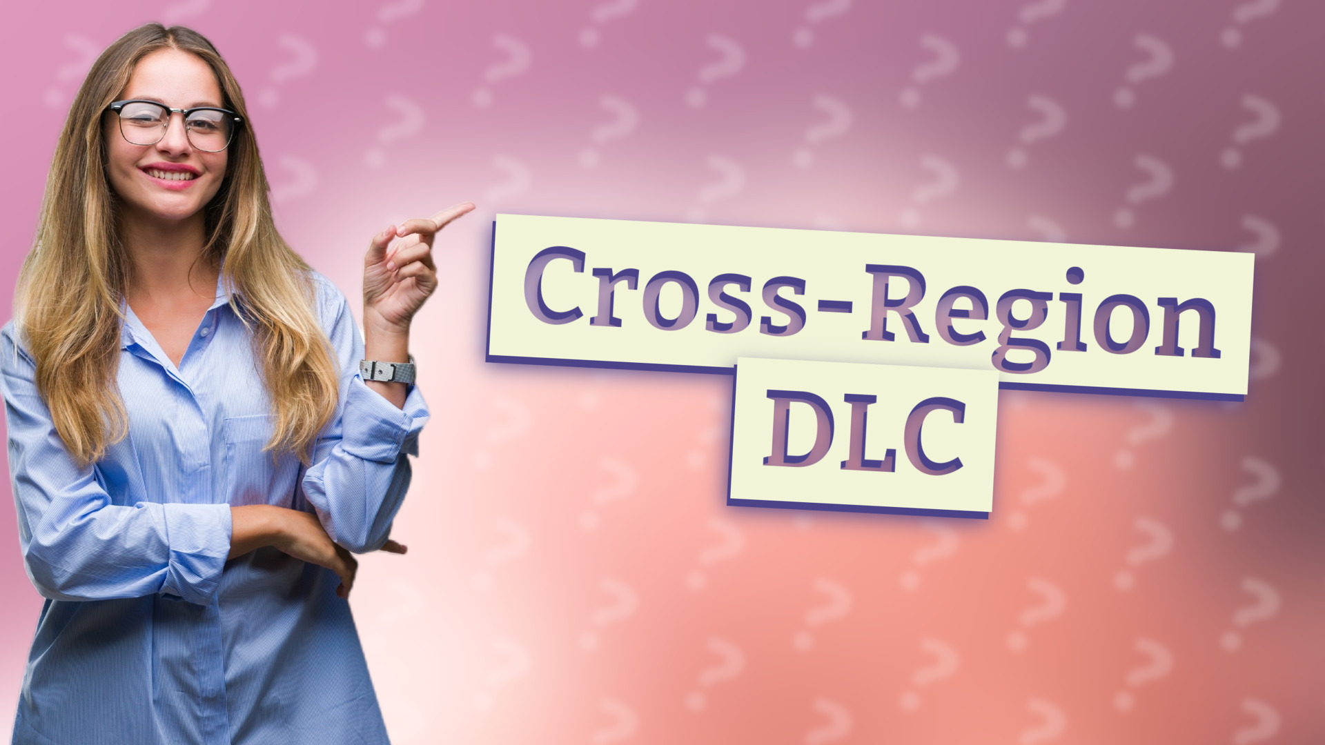 Cross-Region DLC