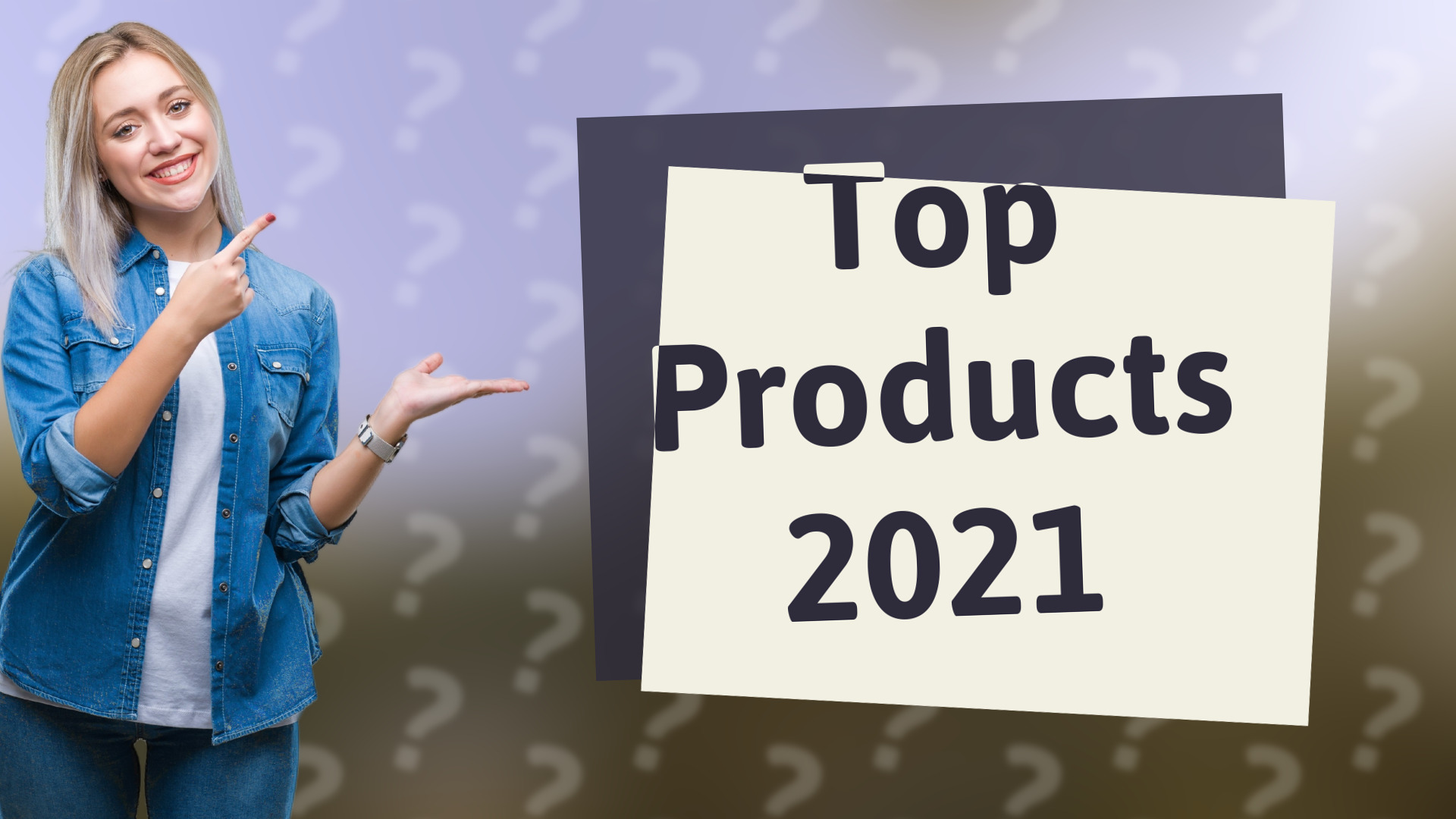 Top Products 2021