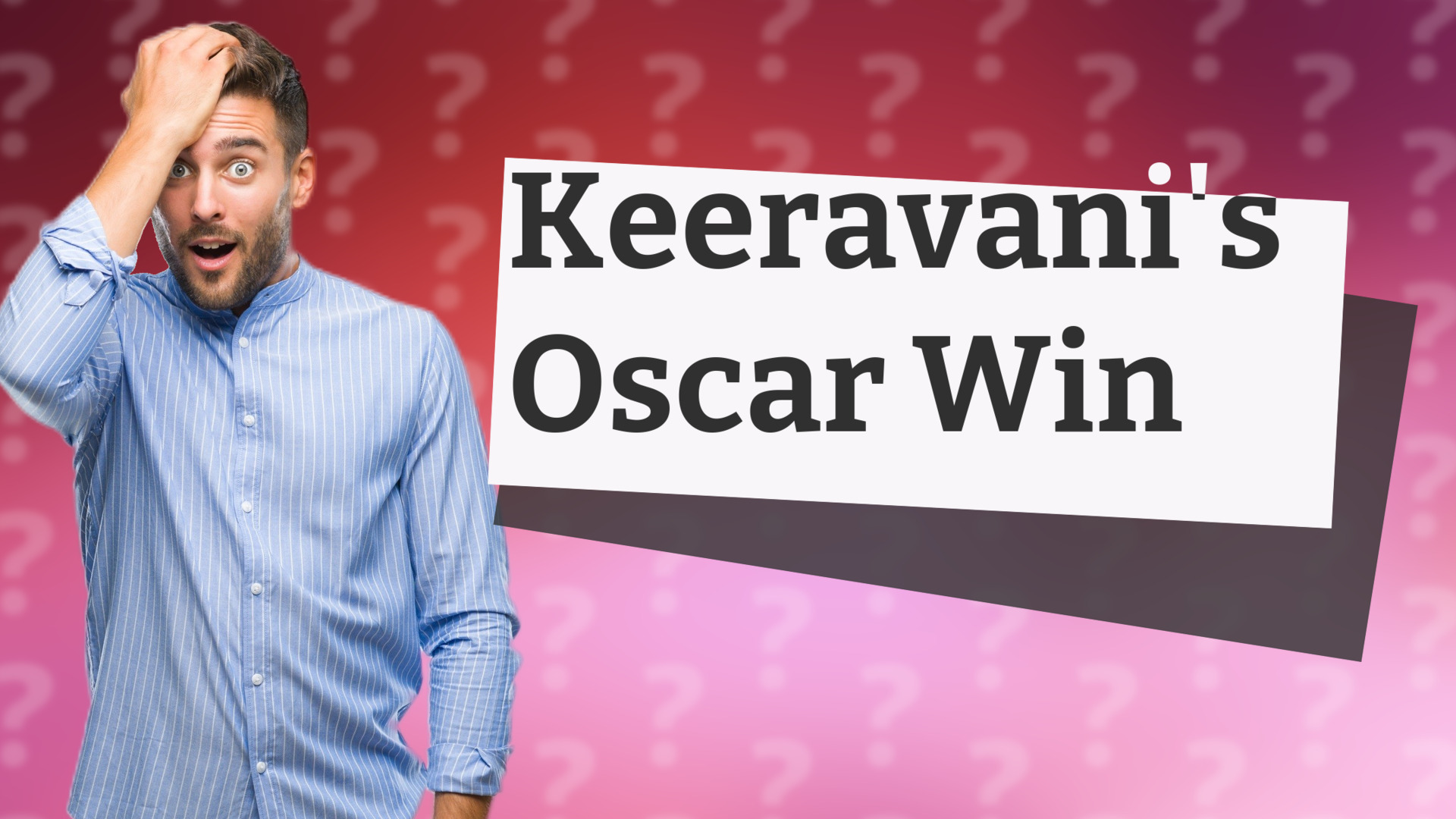 Keeravani's Oscar Win