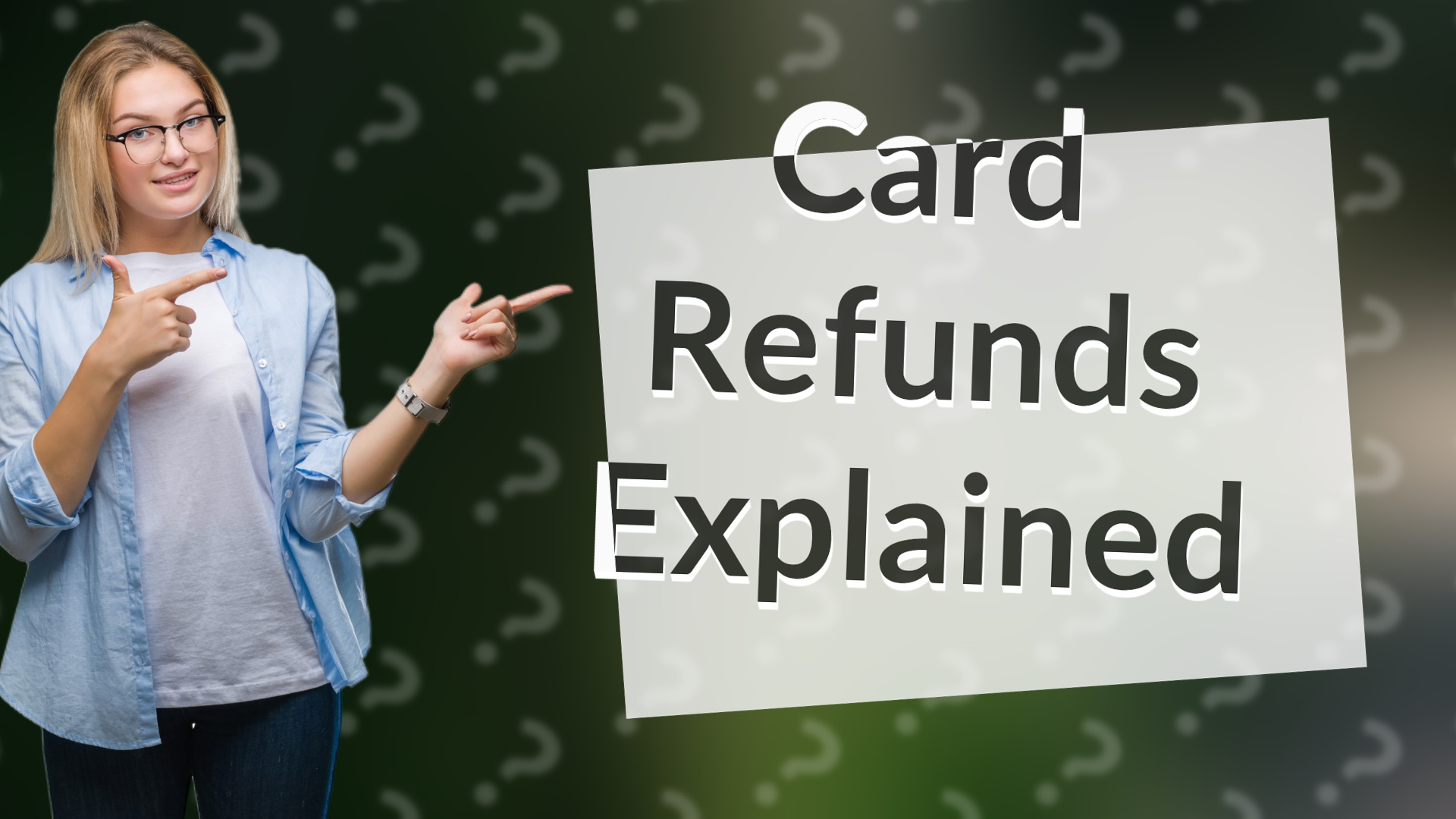 Card Refunds Explained