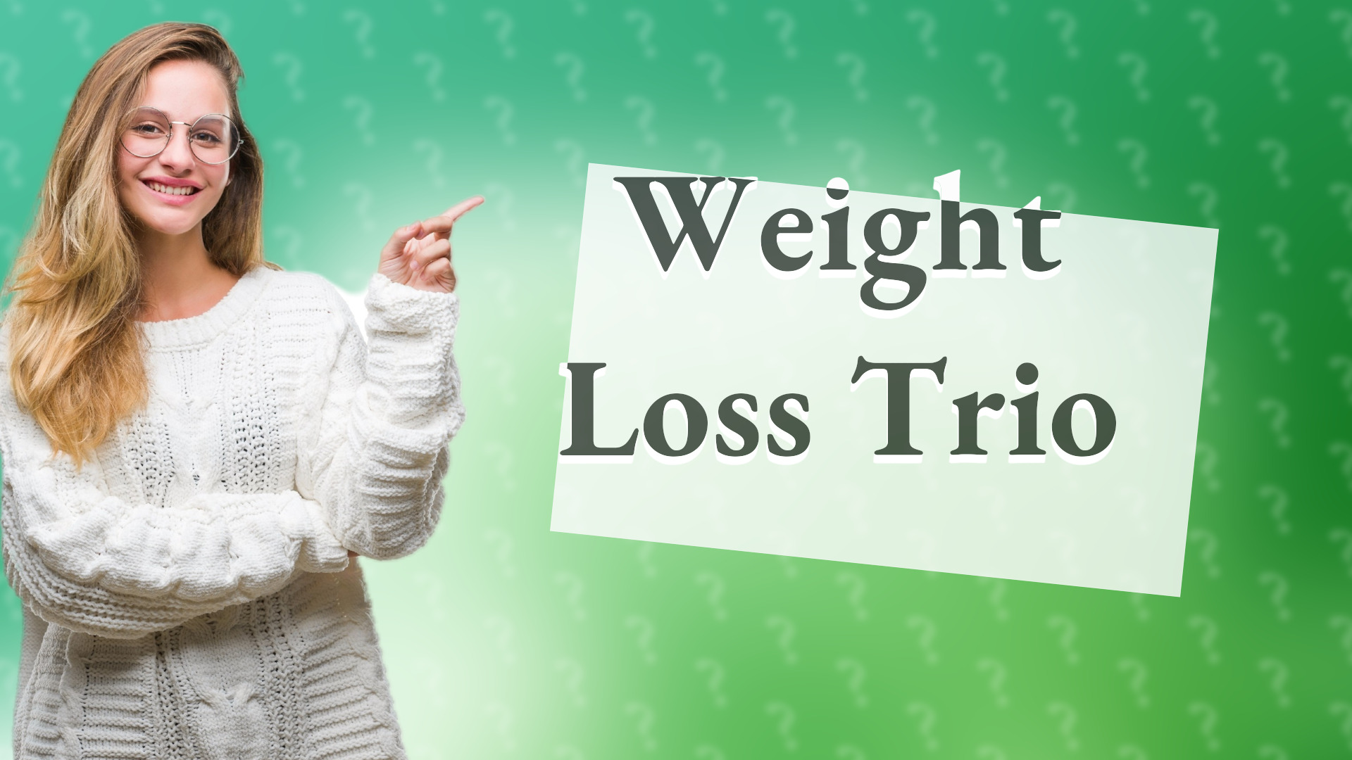 Weight Loss Trio