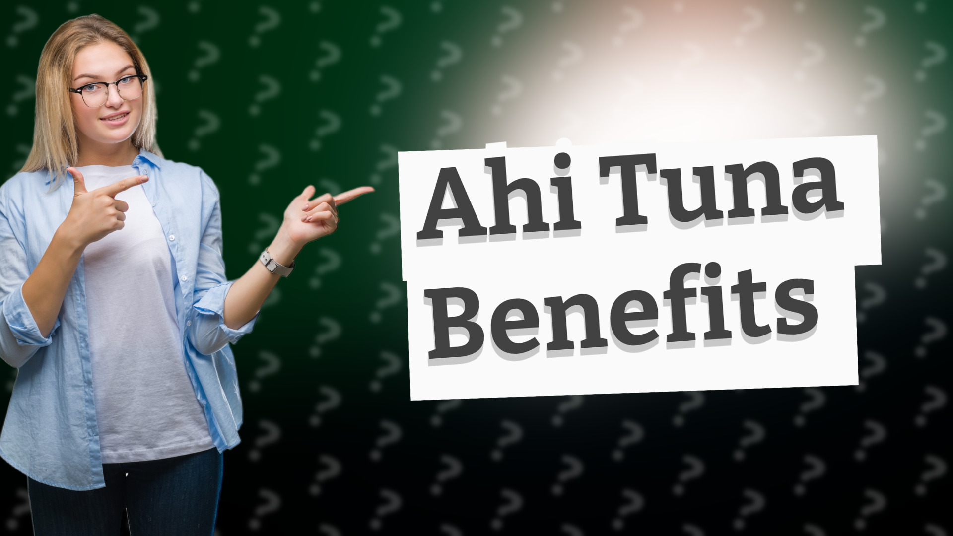 Ahi Tuna Benefits