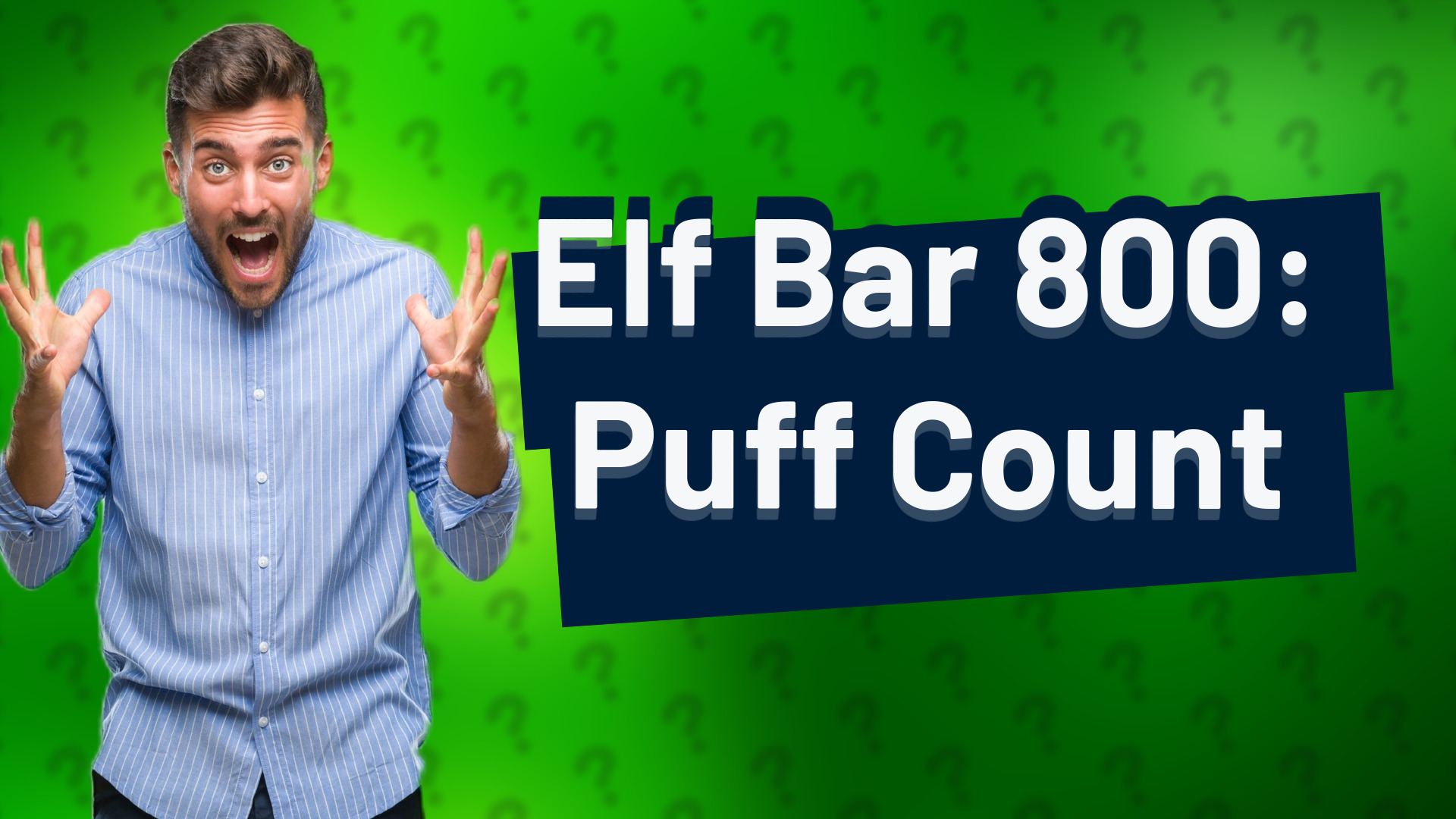 Elf Bar 800: Puff Count
