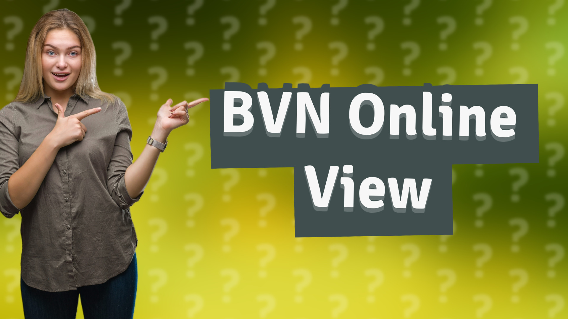 BVN Online View