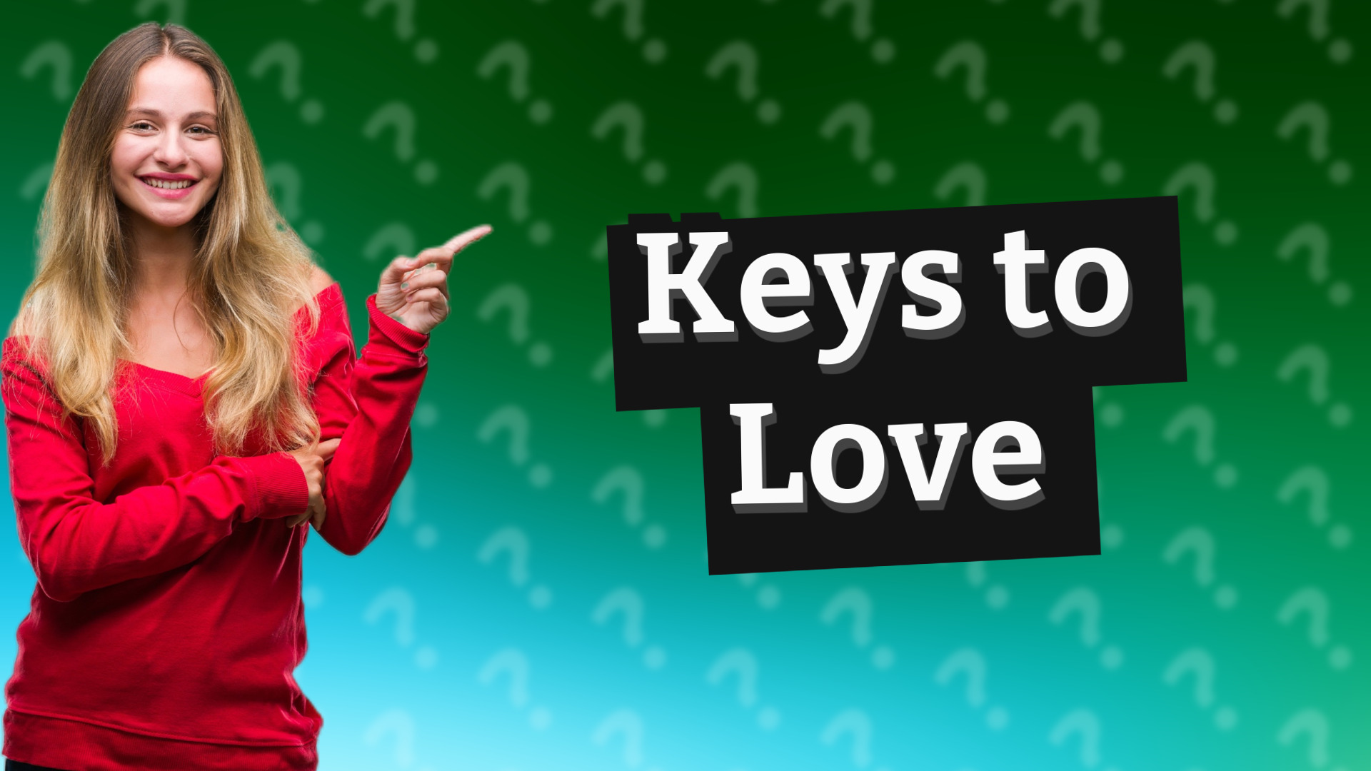 Keys to Love