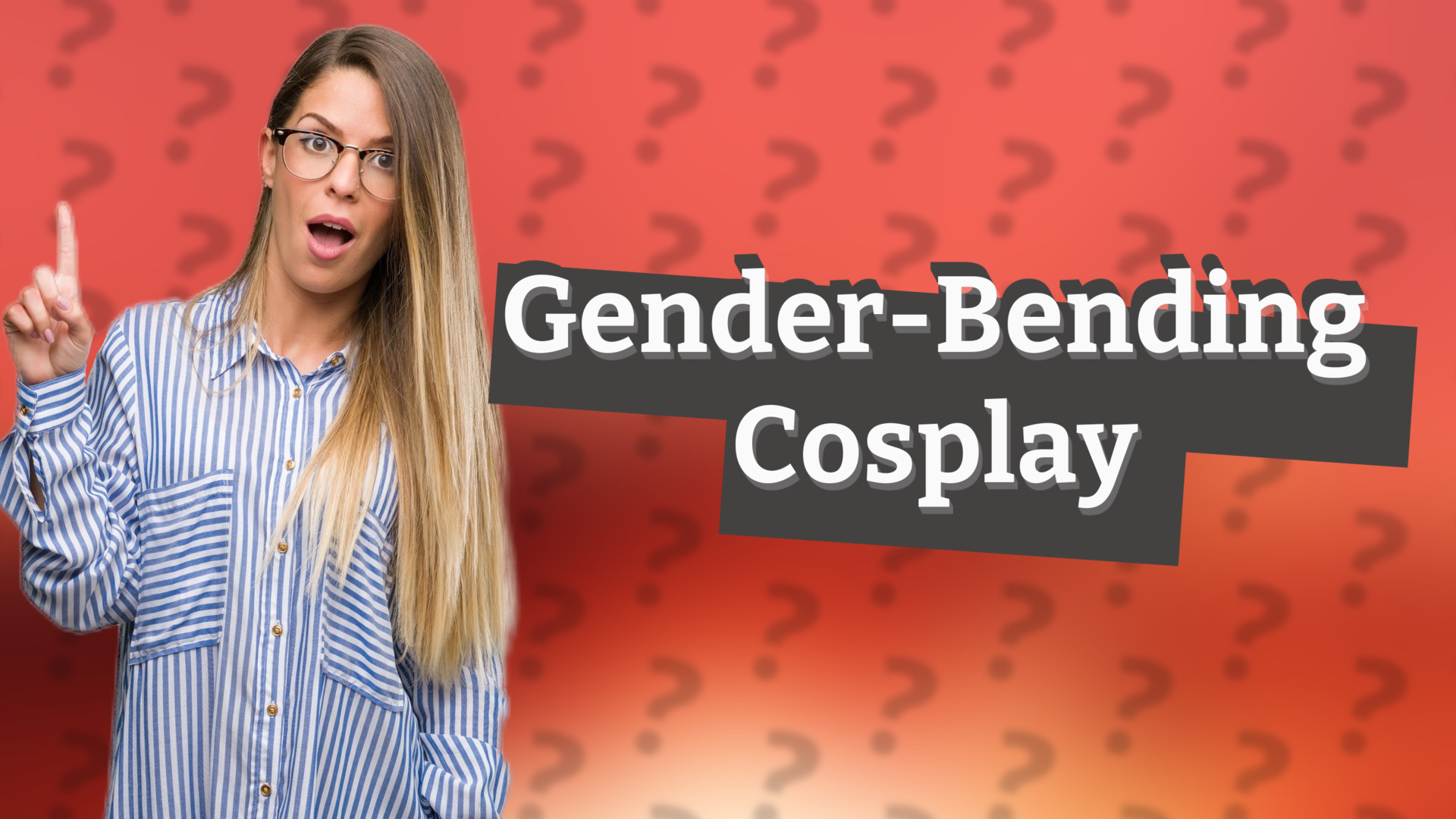 Gender-Bending Cosplay