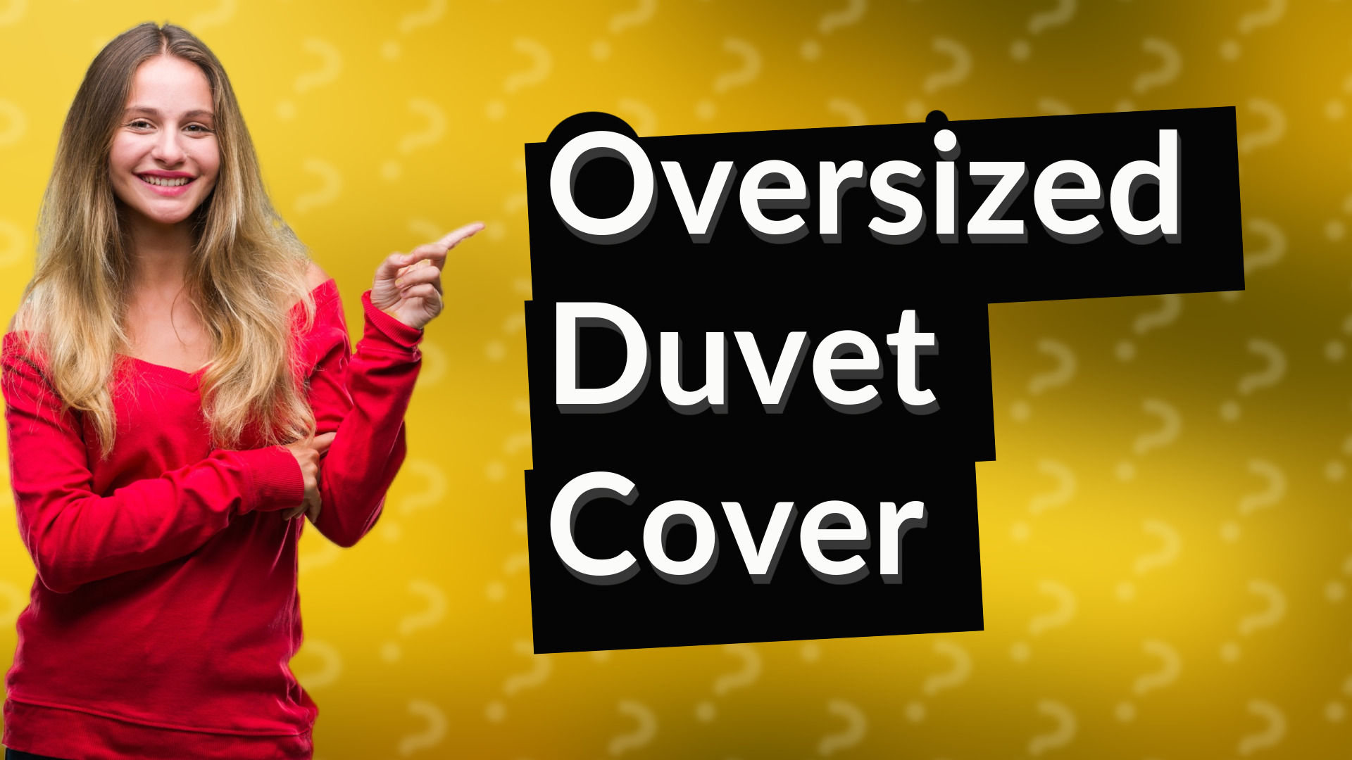 Oversized Duvet Cover