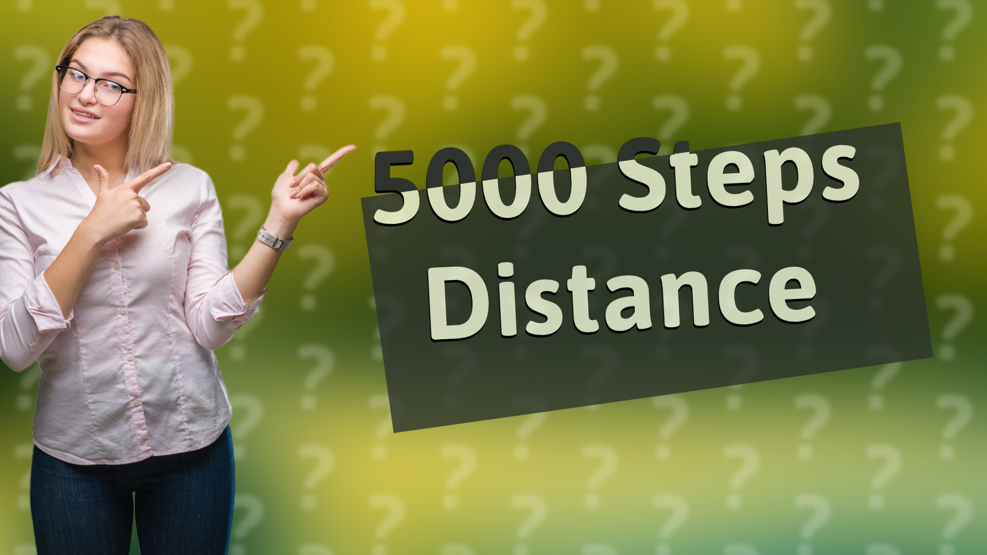5000 Steps Distance