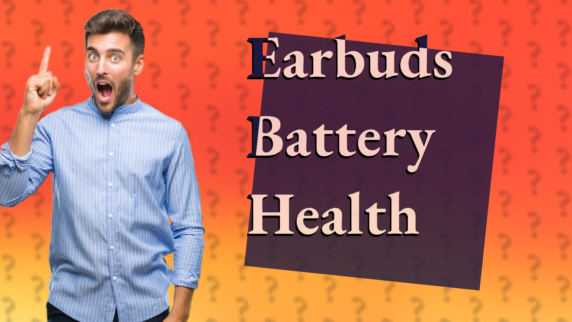 Earbuds Battery Health