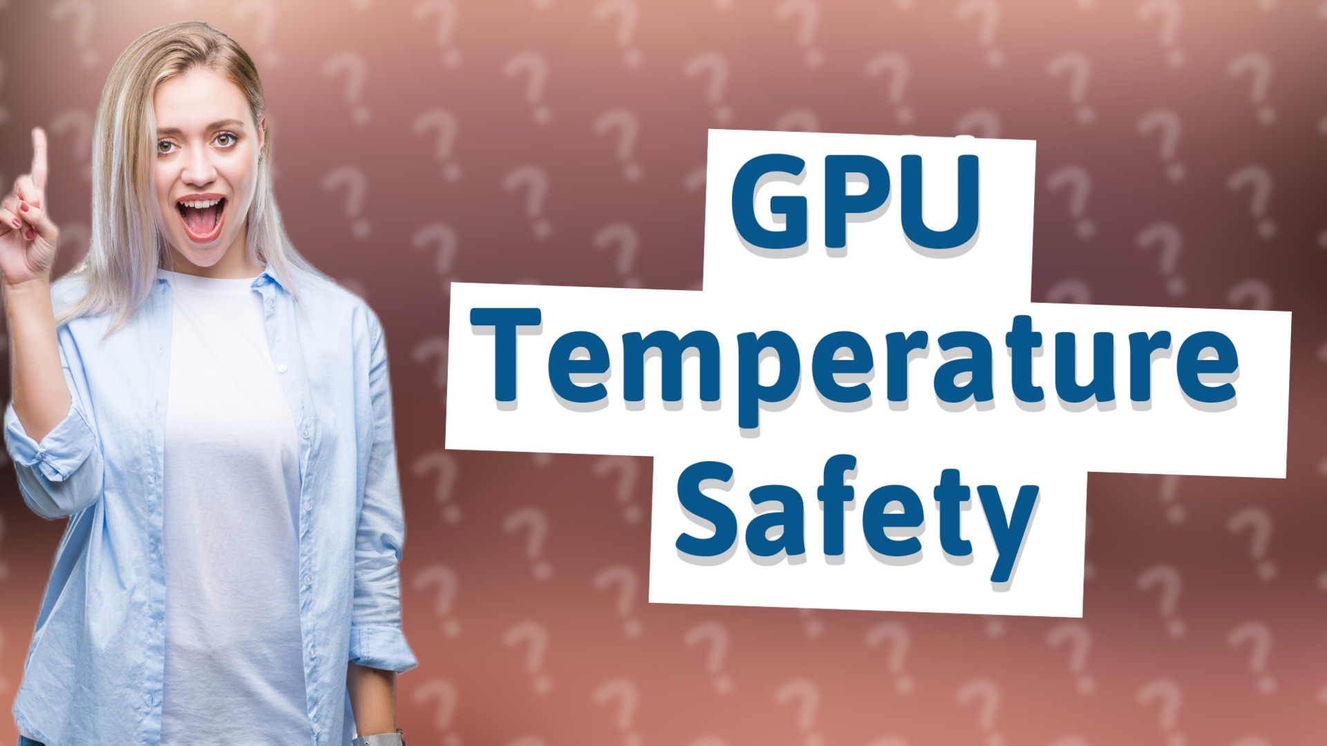 GPU Temperature Safety