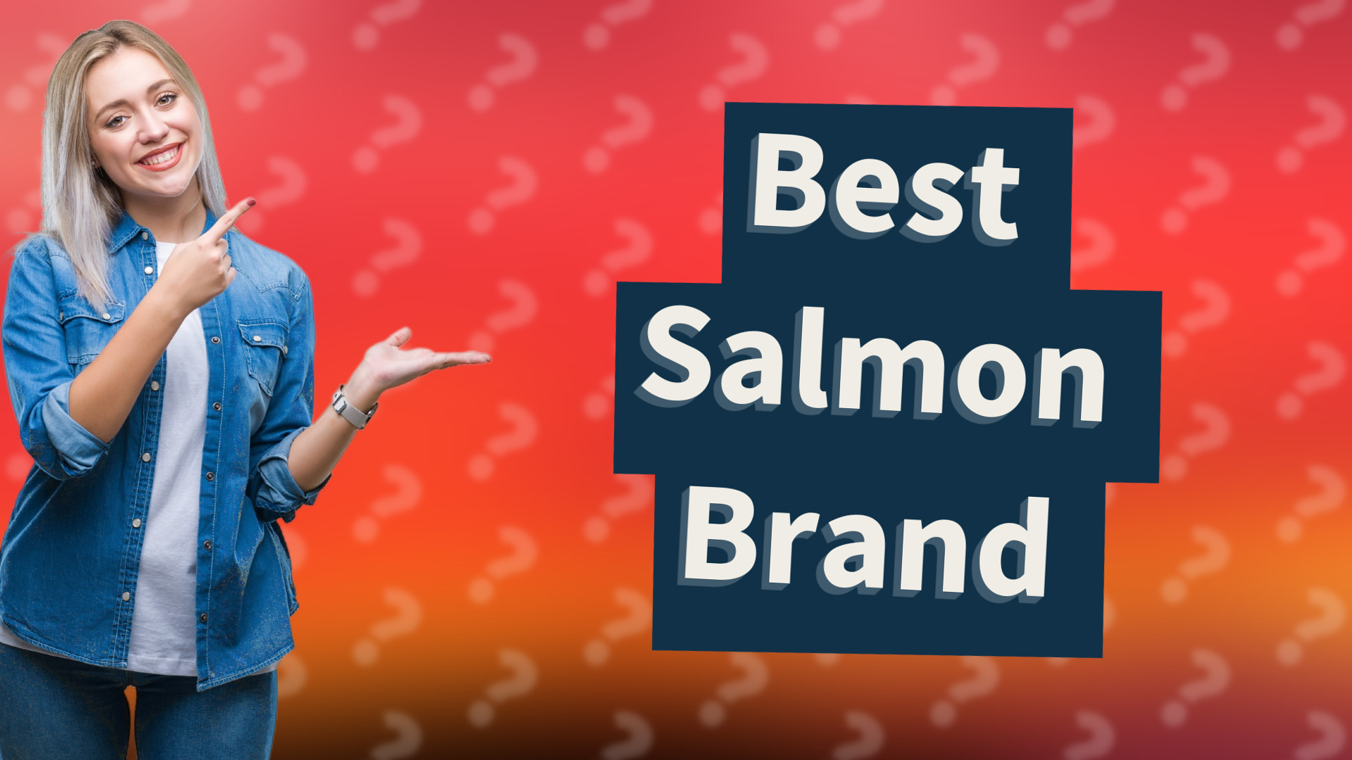 Best Salmon Brand