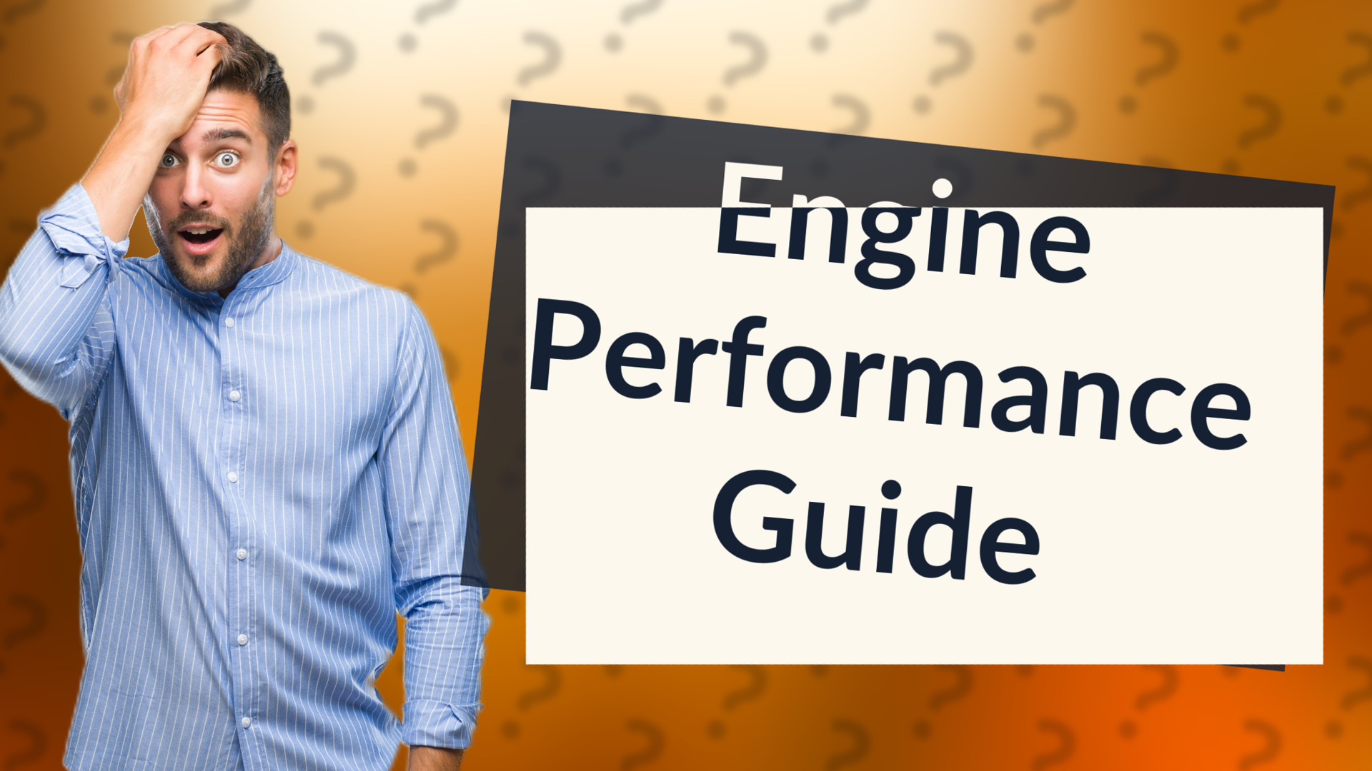 Engine Performance Guide
