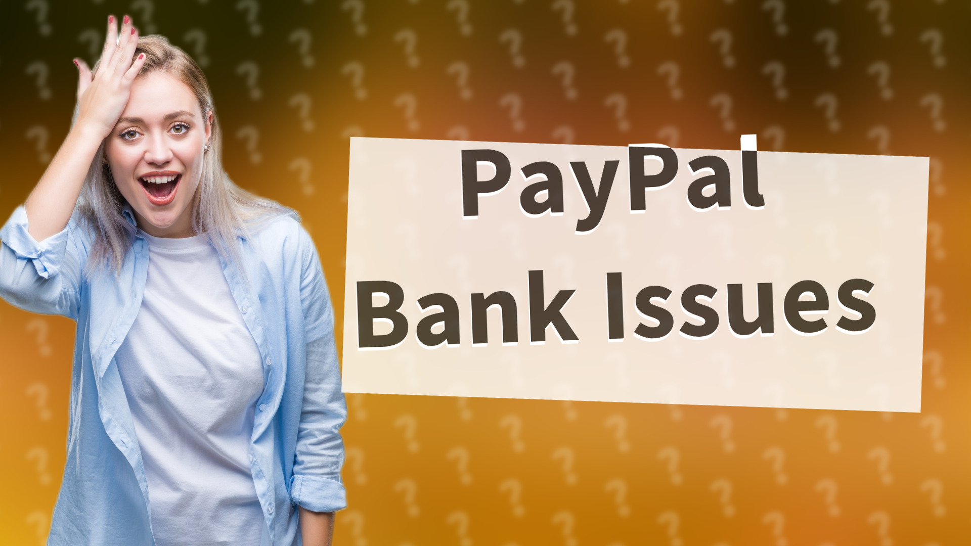 PayPal Bank Issues