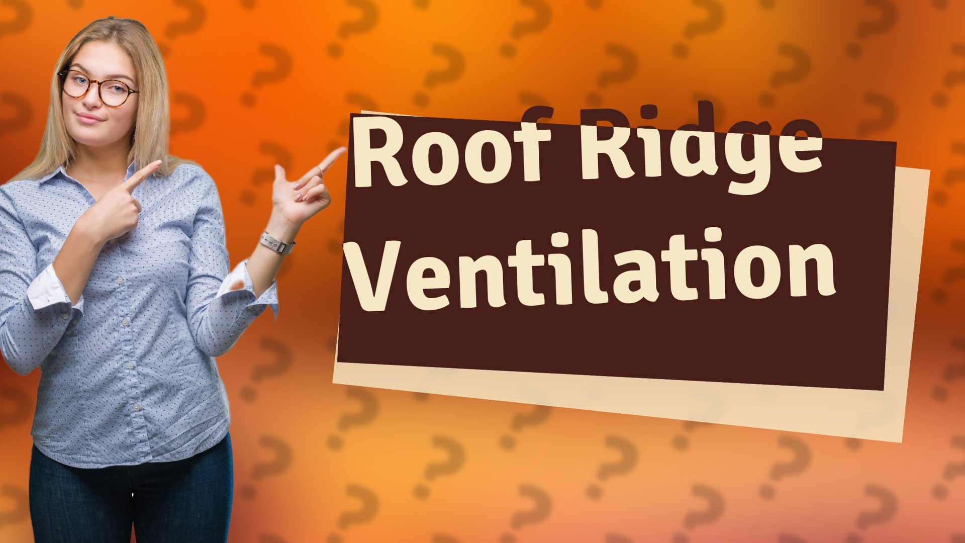 Roof Ridge Ventilation