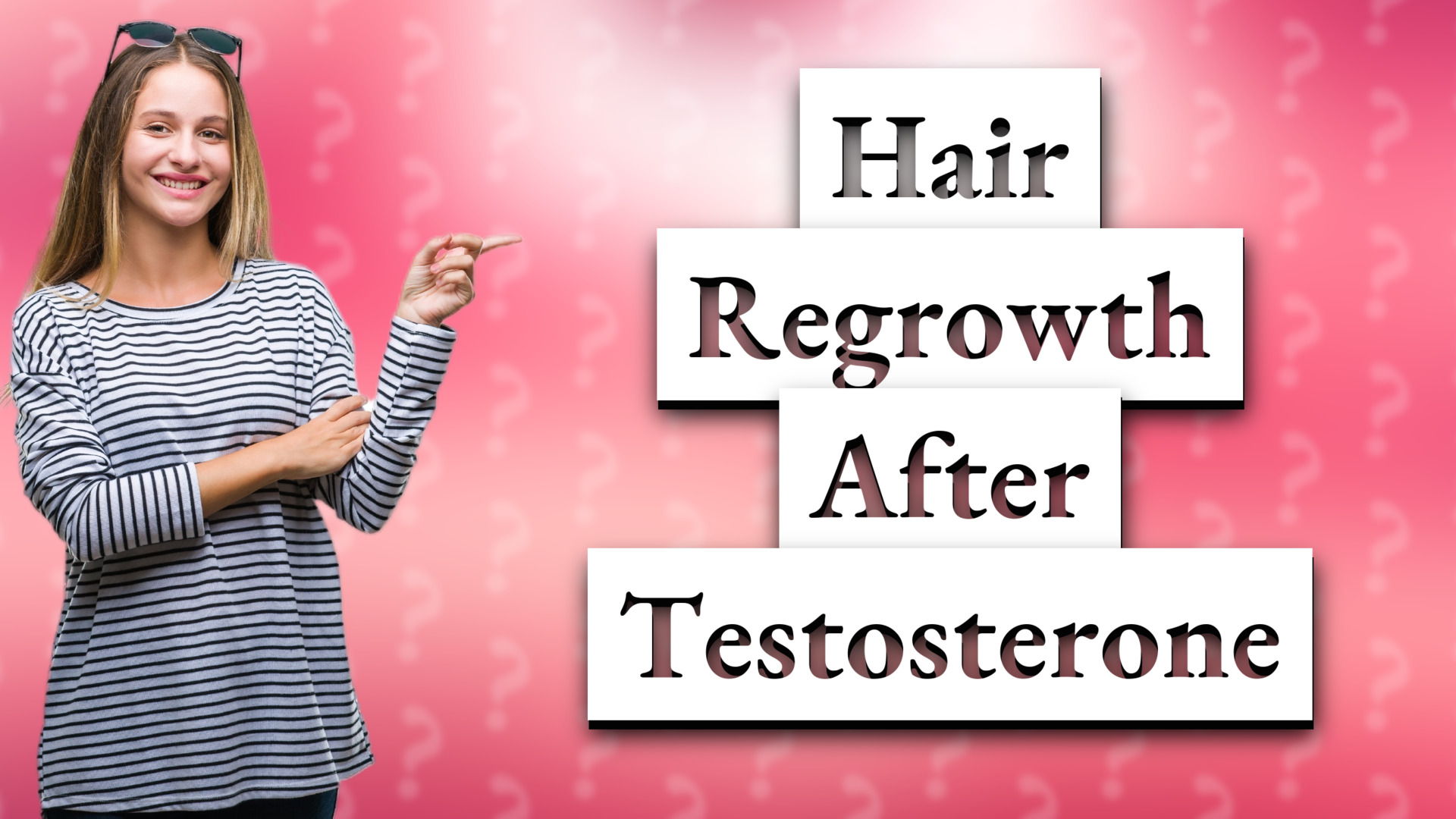 Hair Regrowth After Testosterone