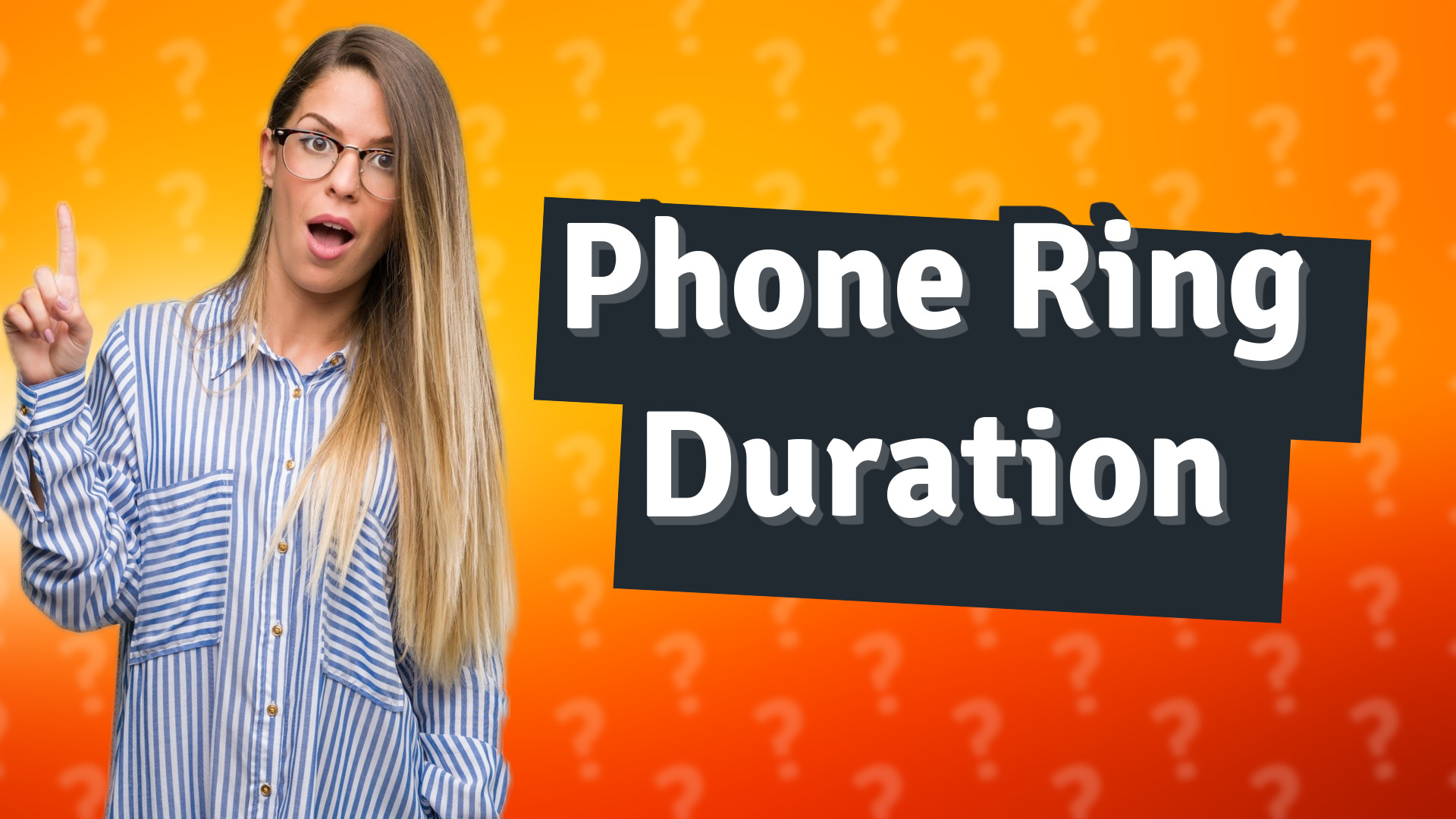 Phone Ring Duration