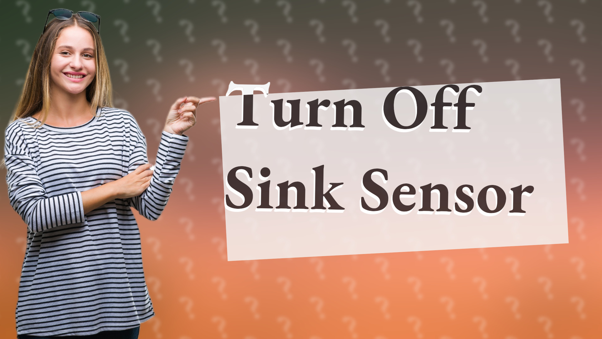 Turn Off Sink Sensor