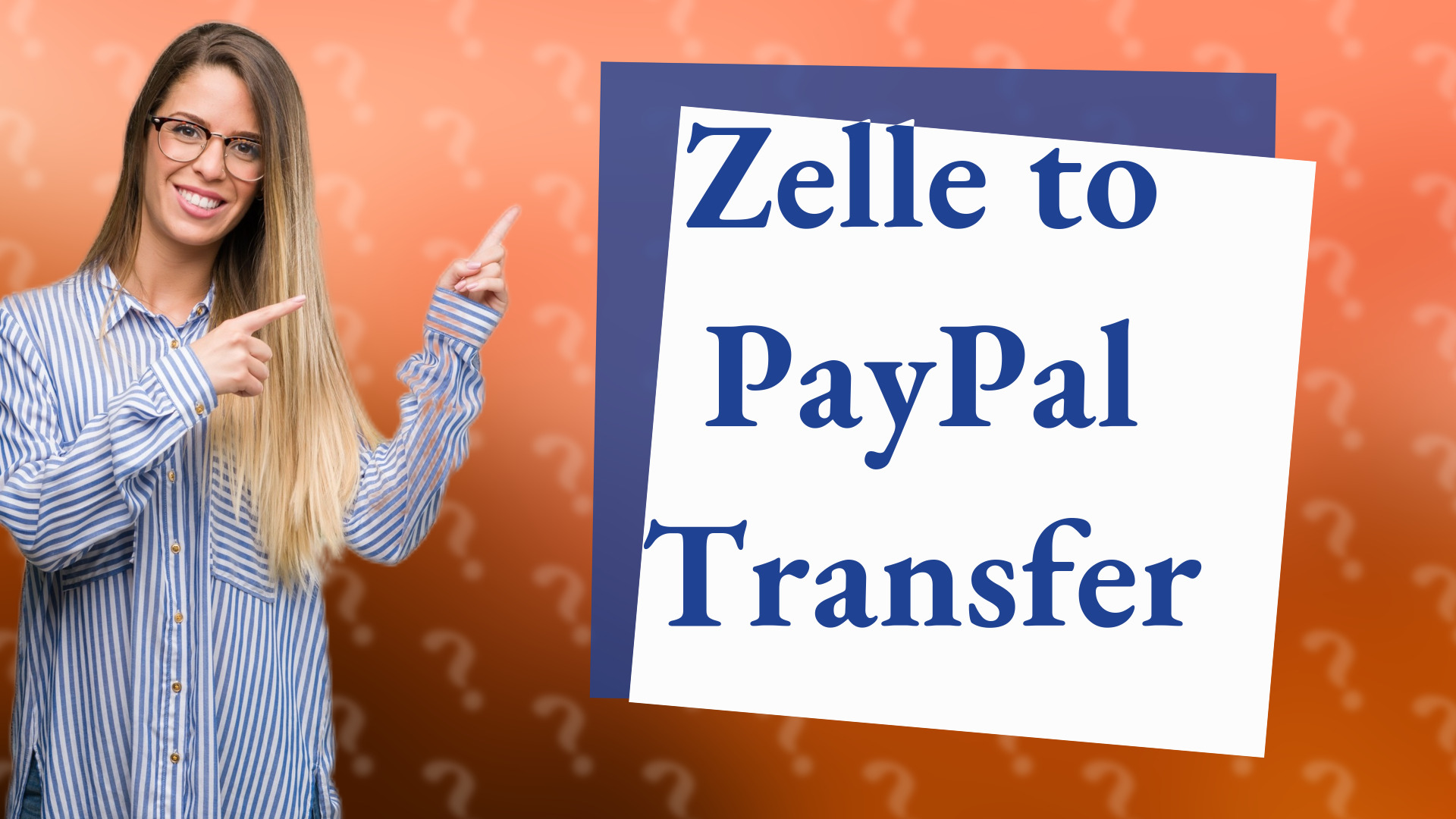 Zelle to PayPal Transfer