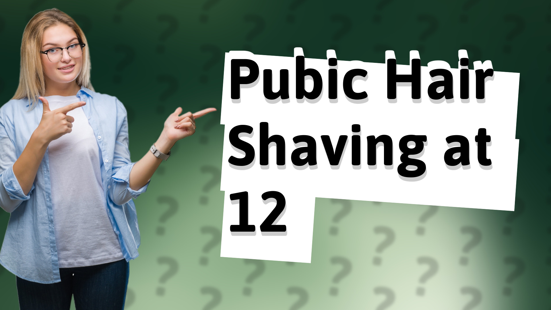 Pubic Hair Shaving at 12