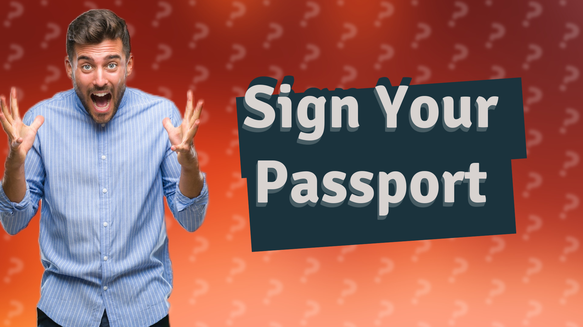 Sign Your Passport