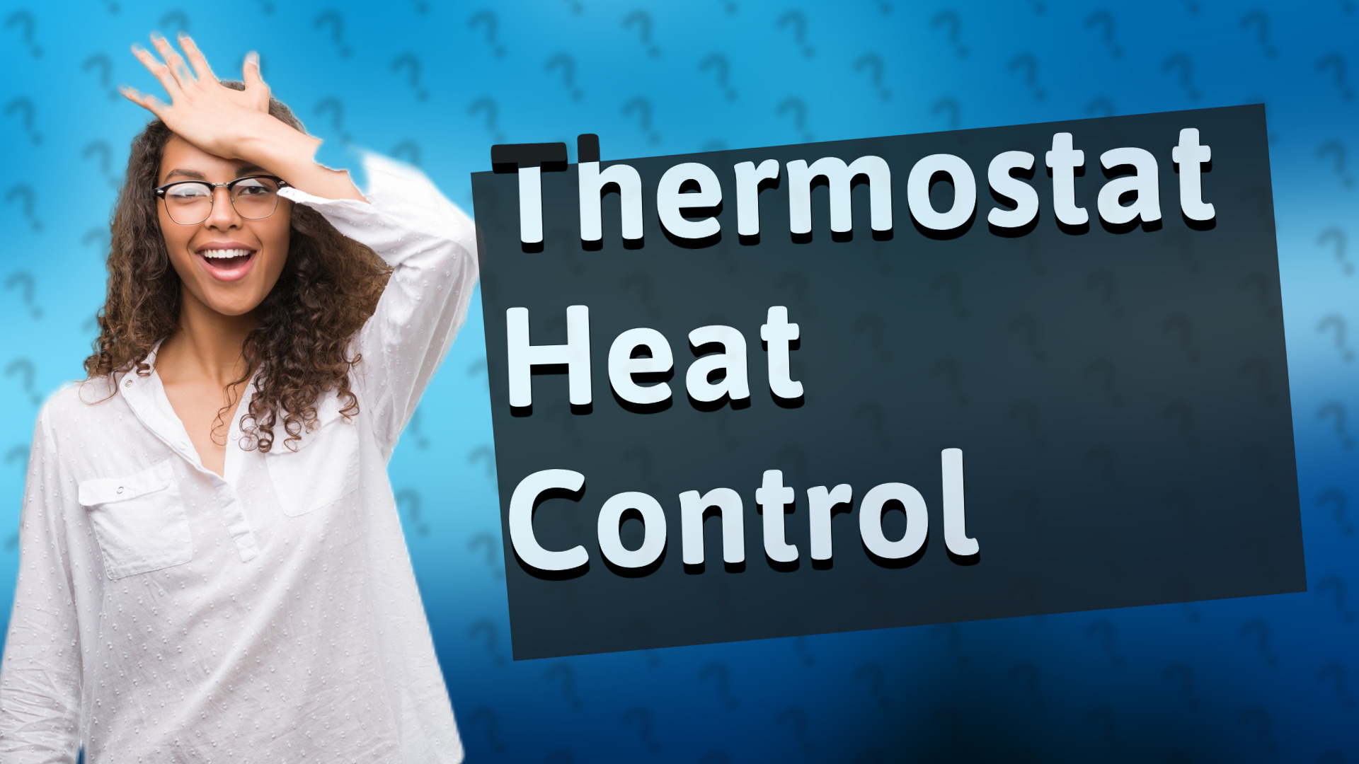 Thermostat Heat Control