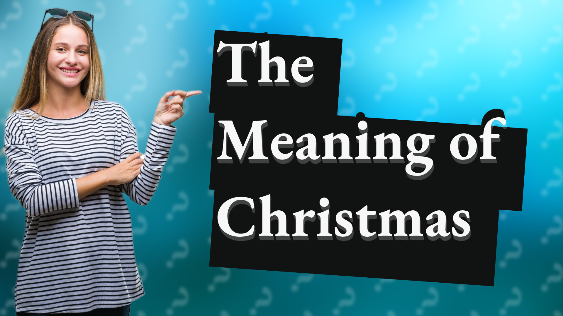 The Meaning of Christmas