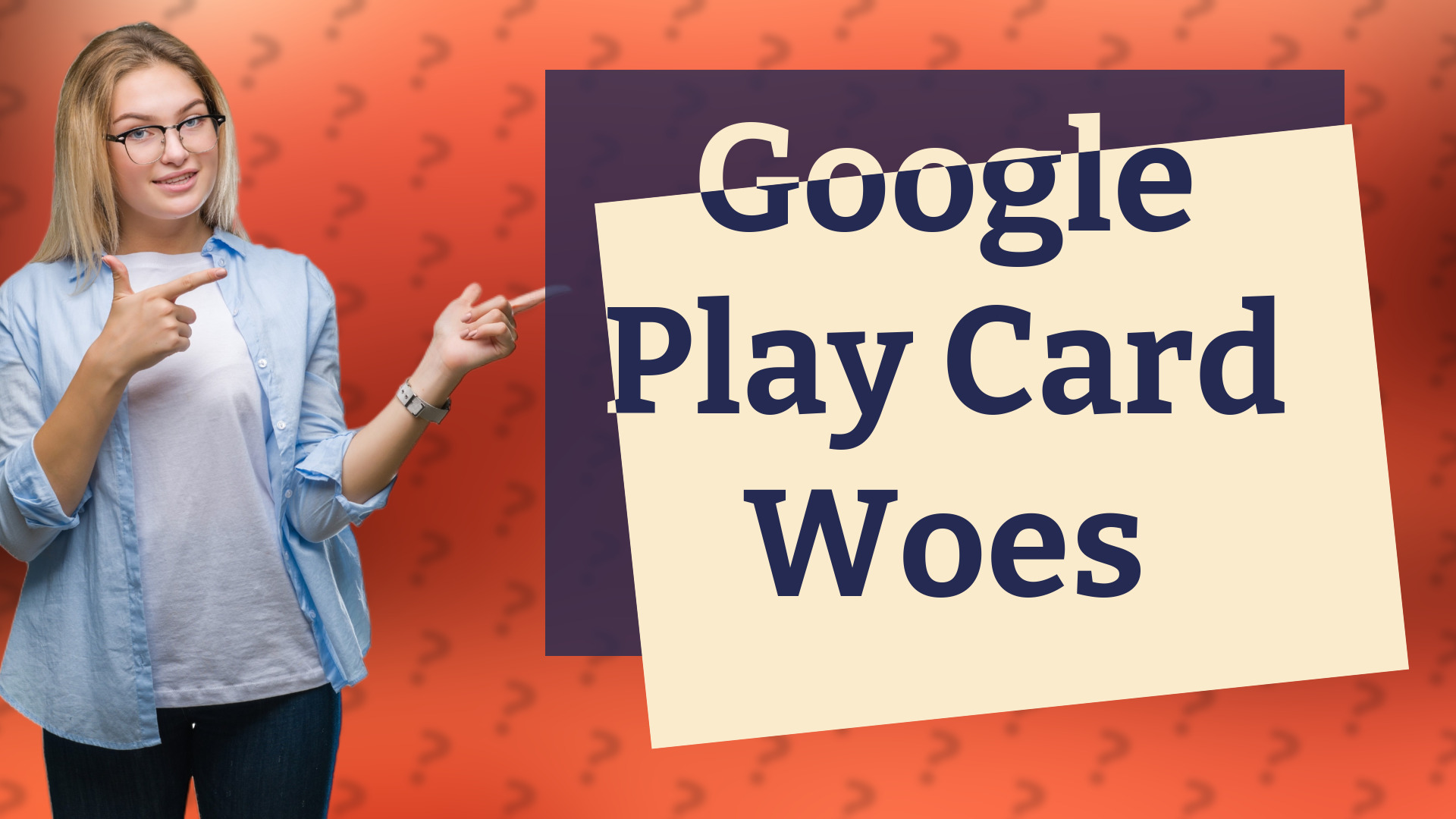 Google Play Card Woes