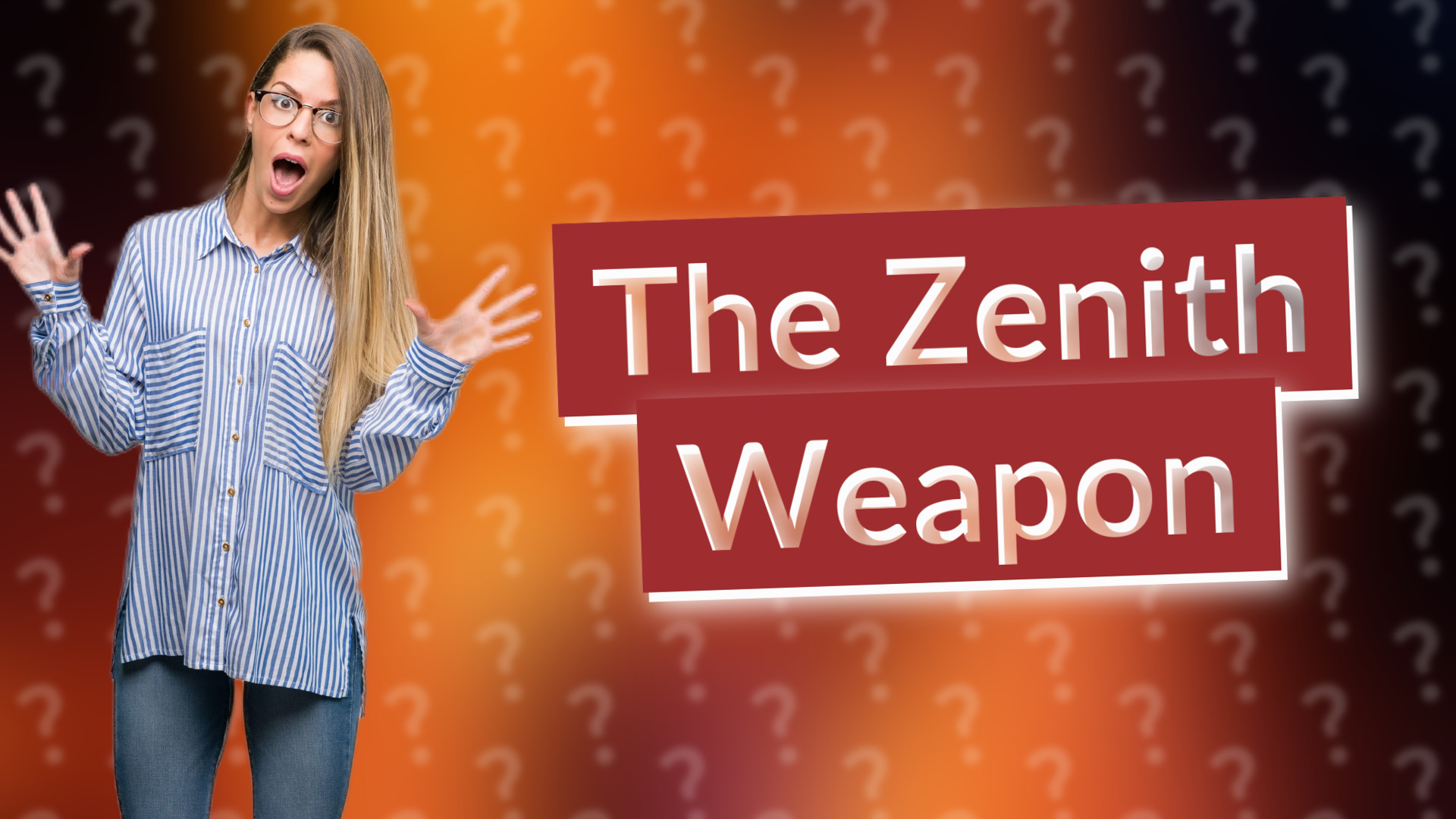 The Zenith Weapon